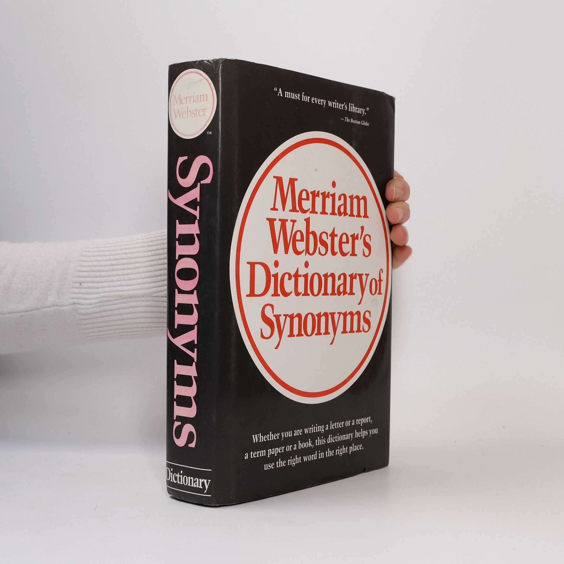 Various authors Merriam Webster's Dictionary of Synonyms