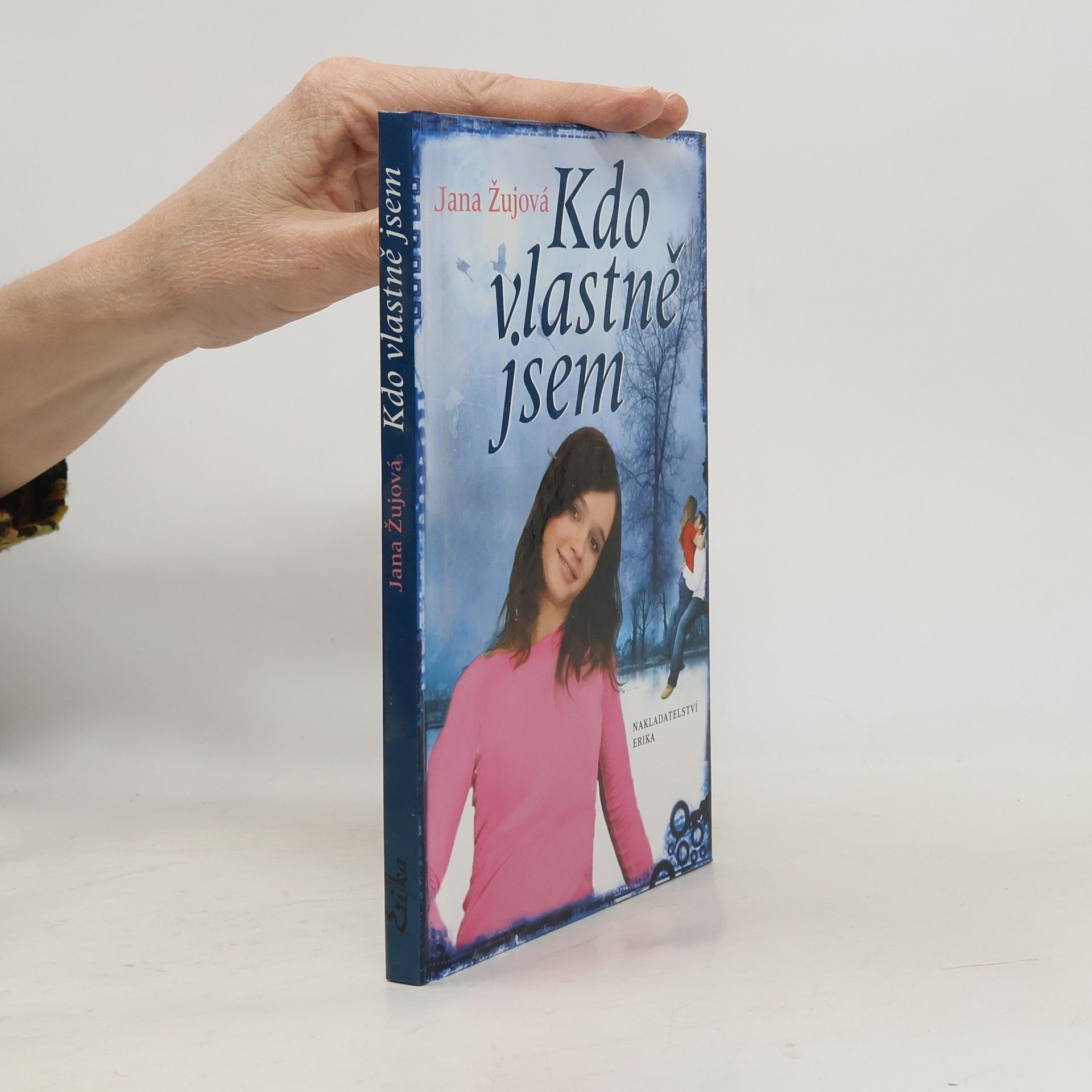 Jana Žujová Kdo vlastně jsem