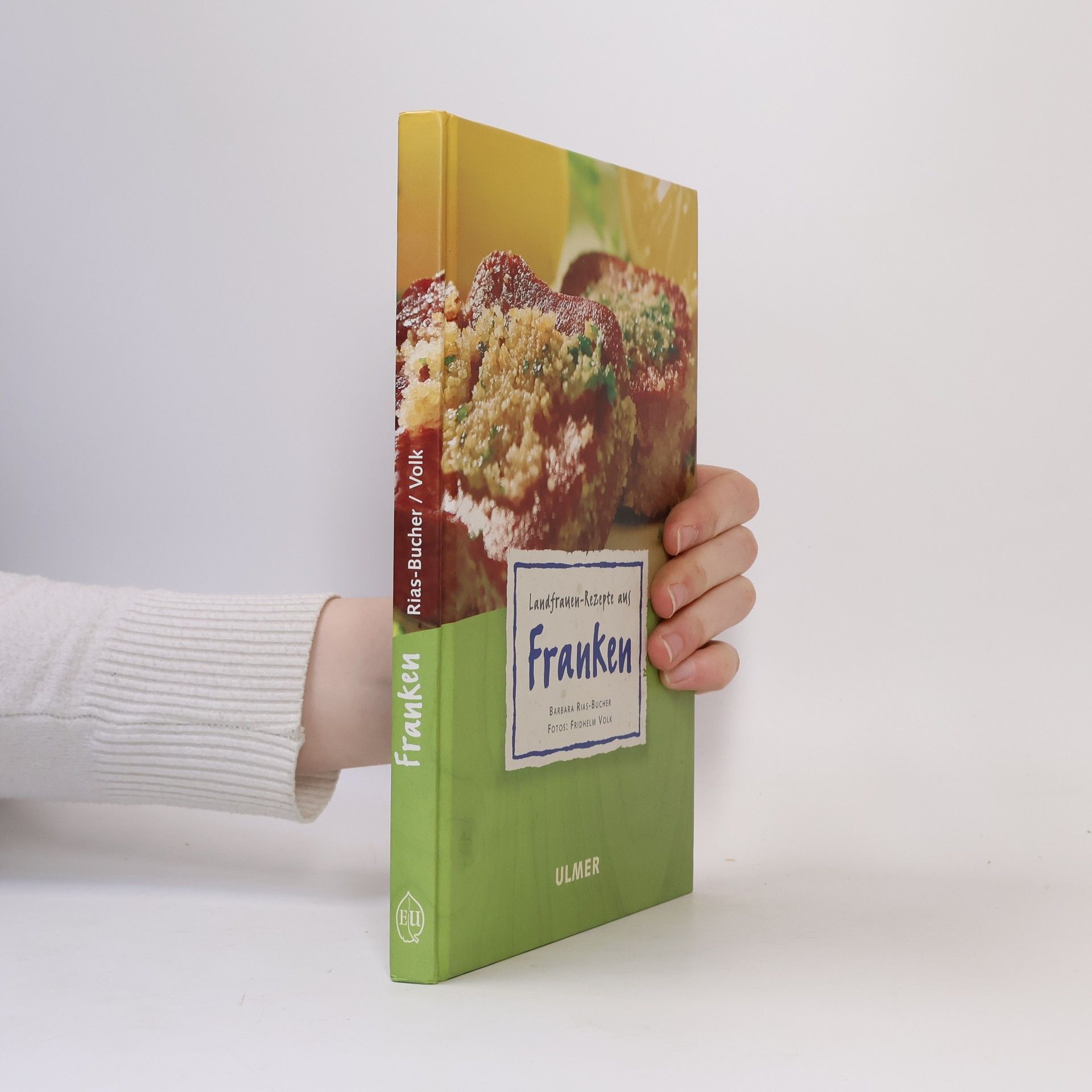 Barbara Rias-Bucher Landfrauen-Rezepte aus Franken