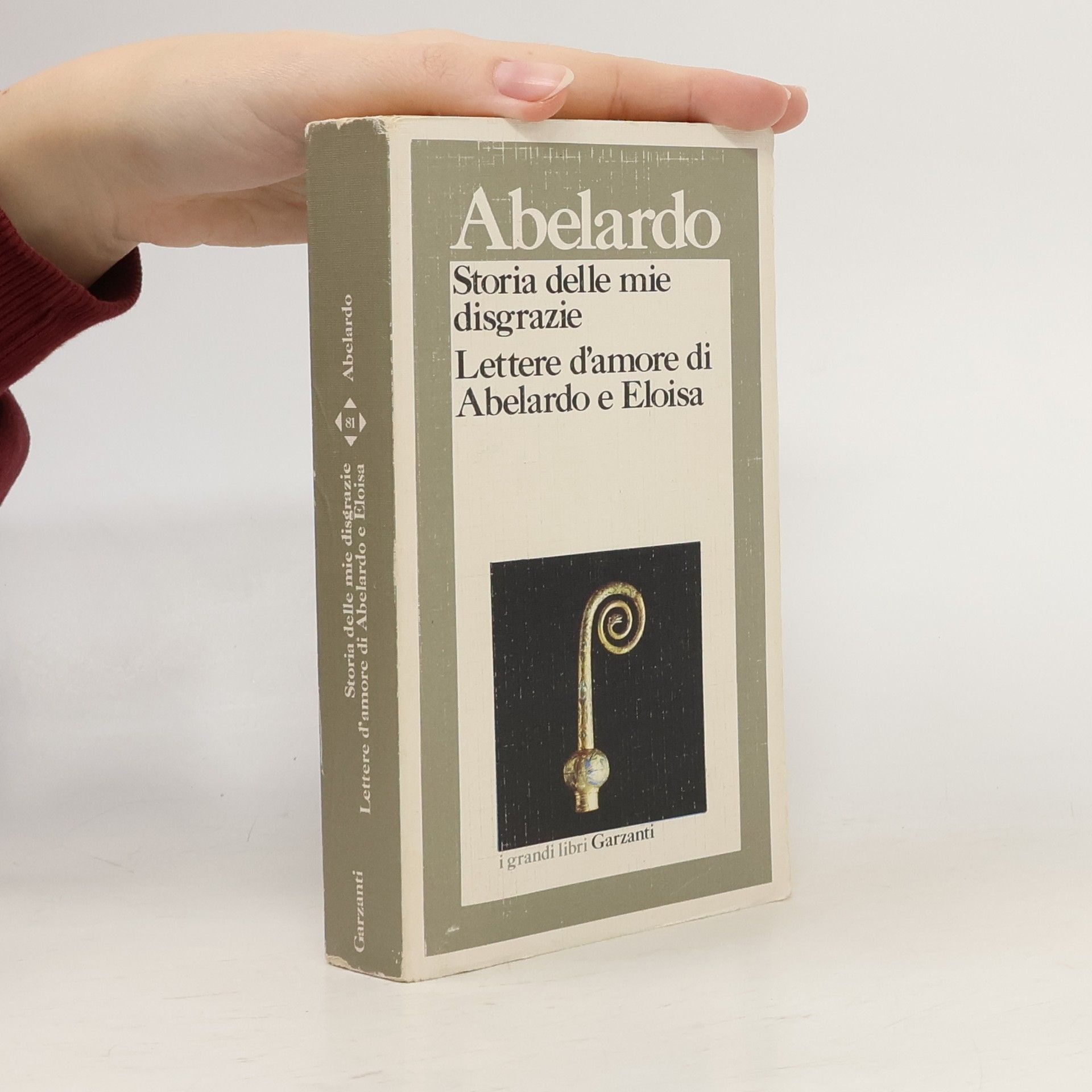 Federico Roncoroni I grandi libri - 81: Storia delle mie disgrazie - Lettere d'amore di Abelardo e Eloisa