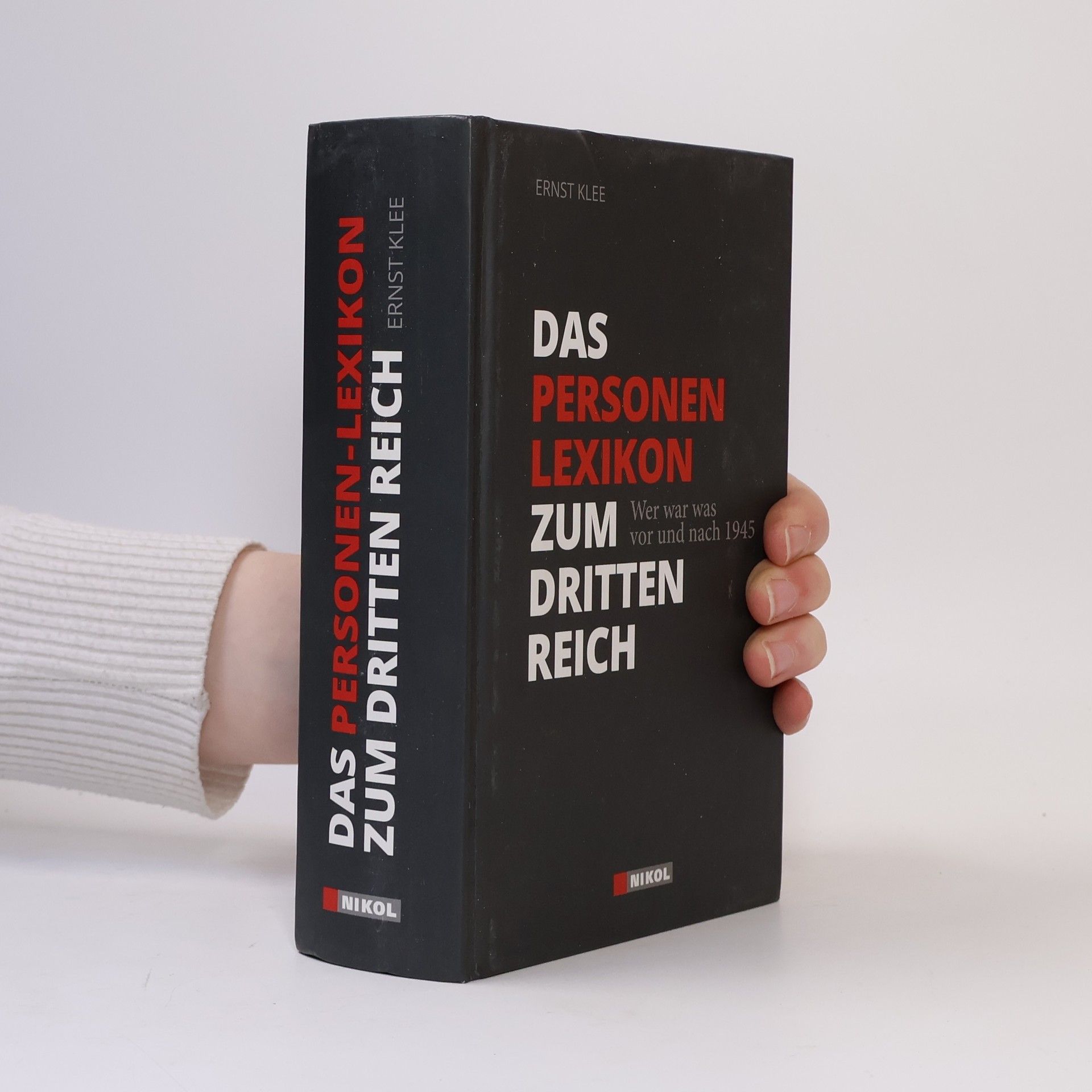 Ernst Klee Das Personenlexikon zum Dritten Reich