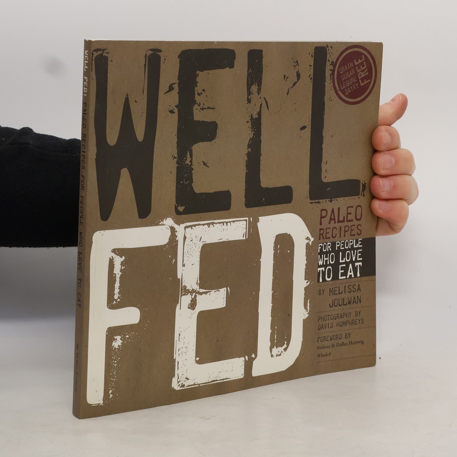 Melissa Joulwan Well Fed: Paleo Recipes for People Who Love to Eat