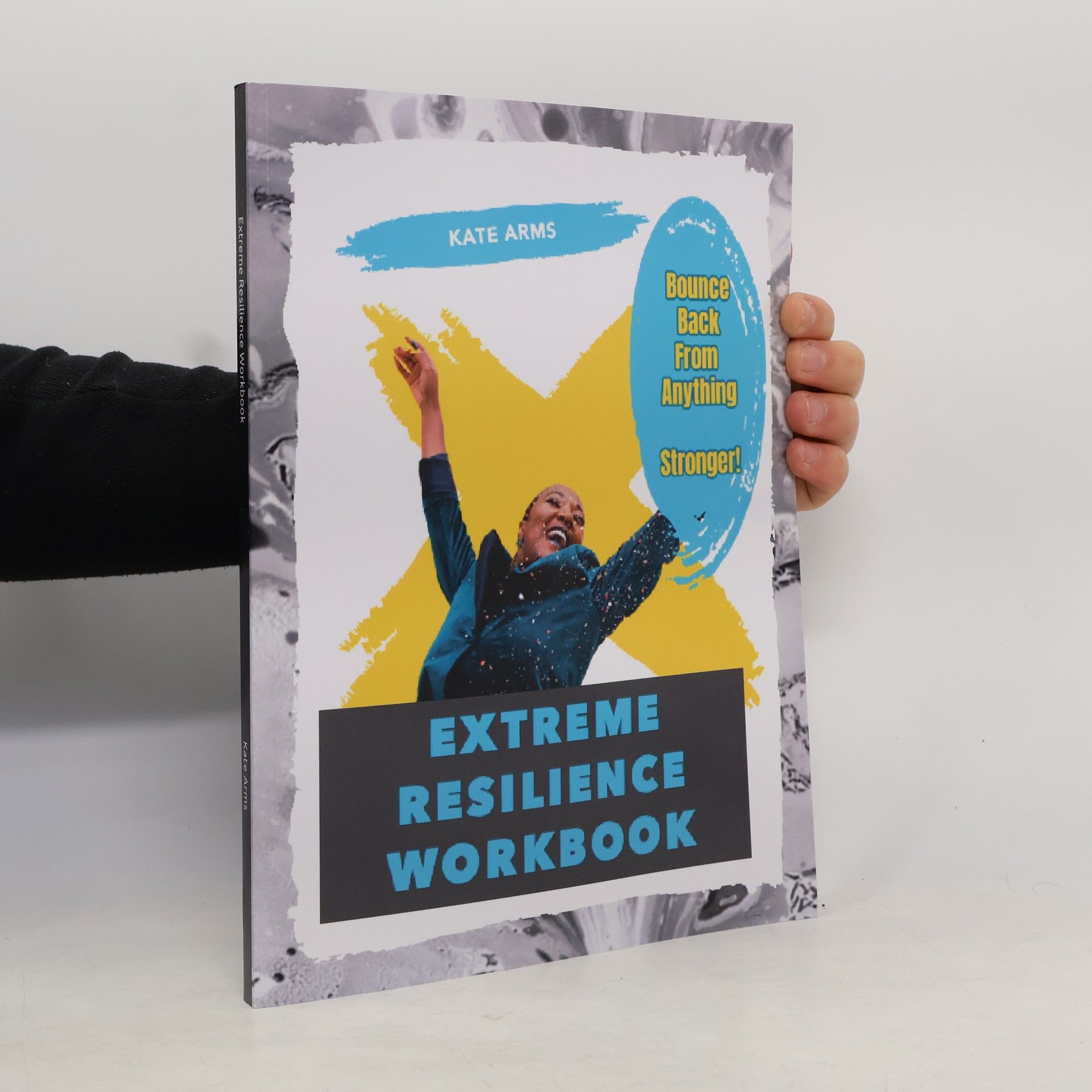 Kate Arms Extreme Resilience Workbook