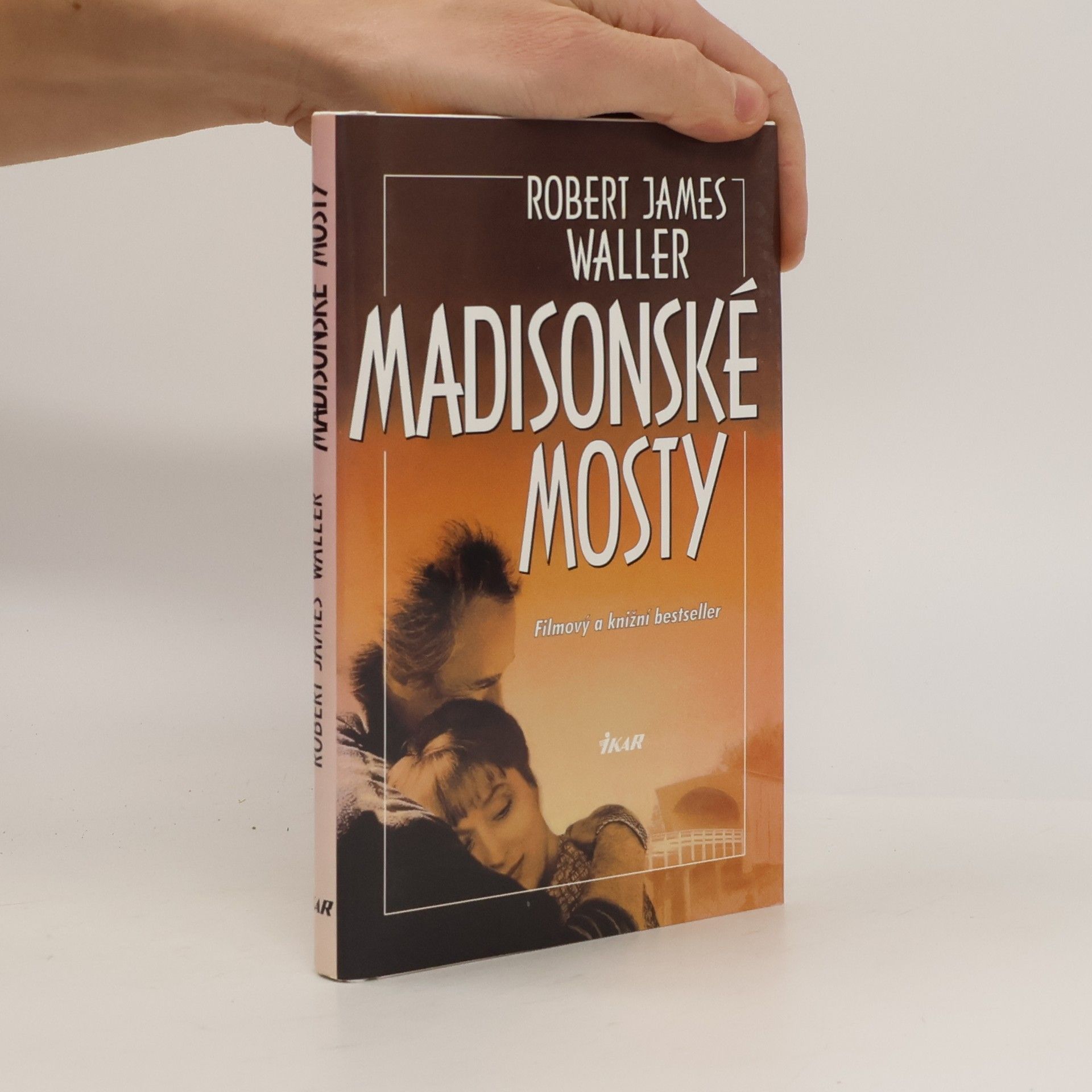 Robert James Waller Madisonské mosty