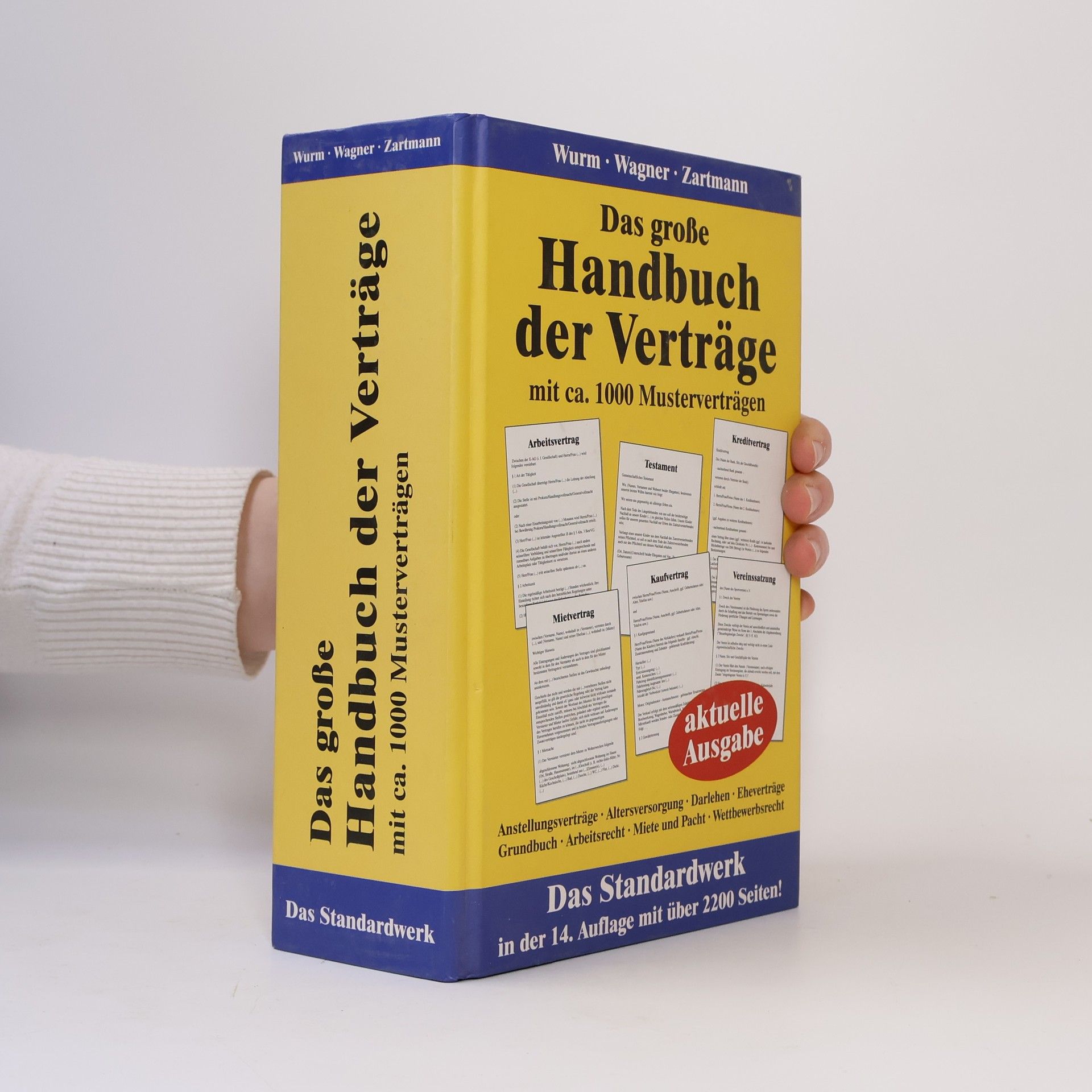 Das Standardwerk - 14: Das große Handbuch der Verträge