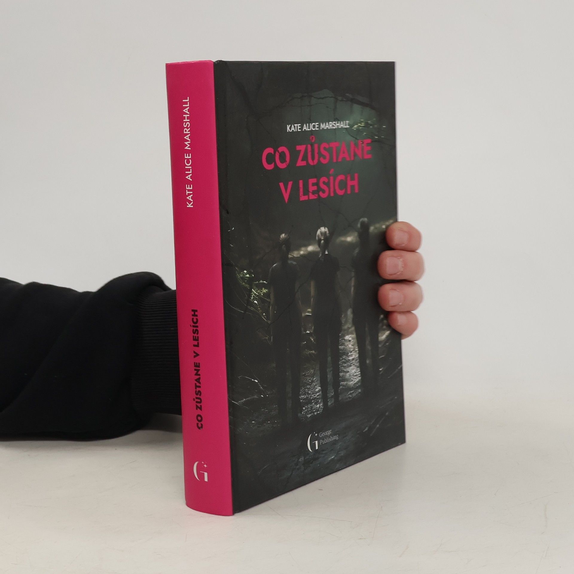 Monika Pitnerová Co zůstane v lesích