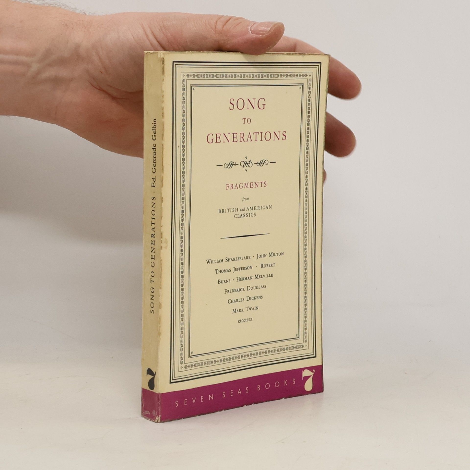 Various authors Song to Generations. Fragments from British and American Classics.