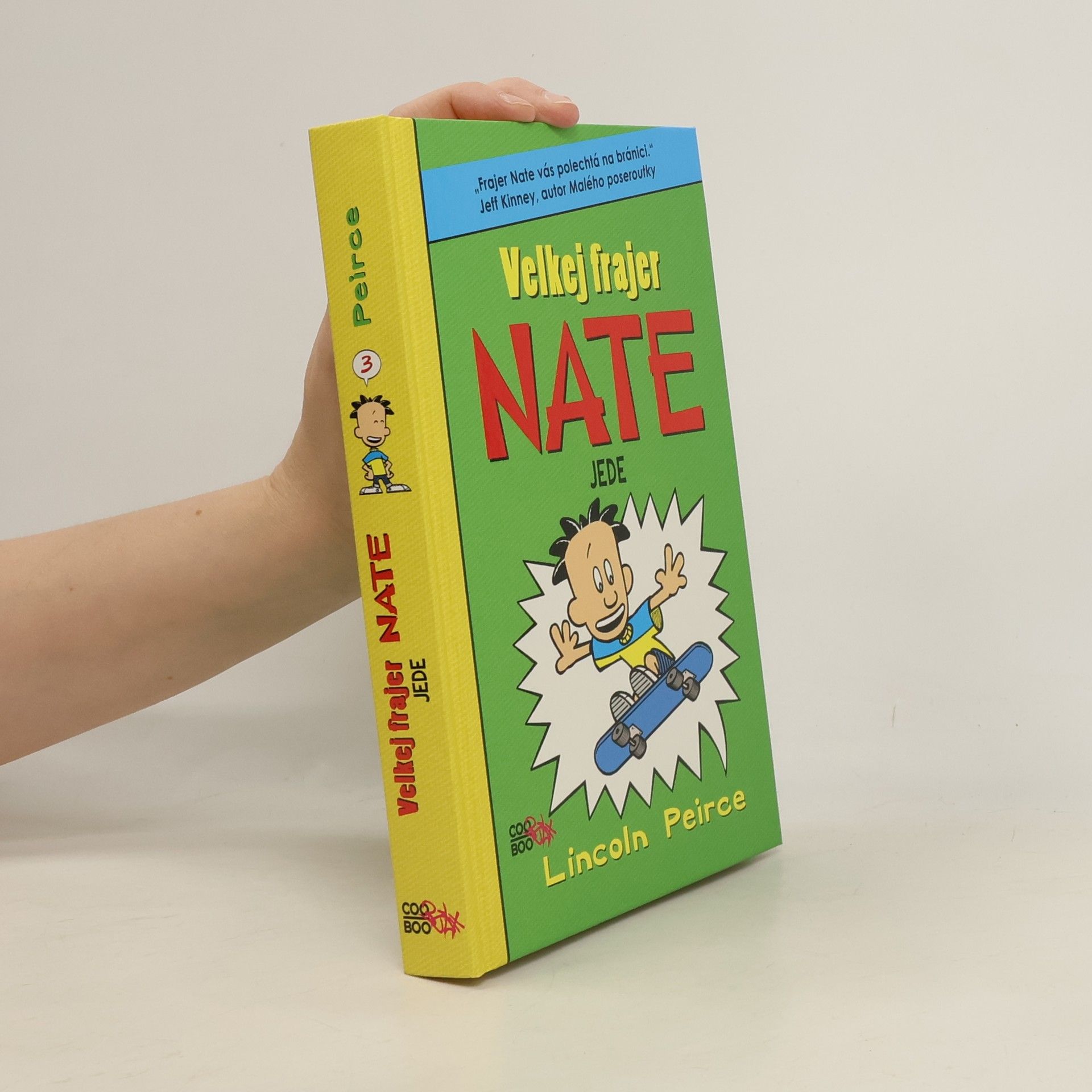 Lincoln Peirce Velkej frajer Nate jede