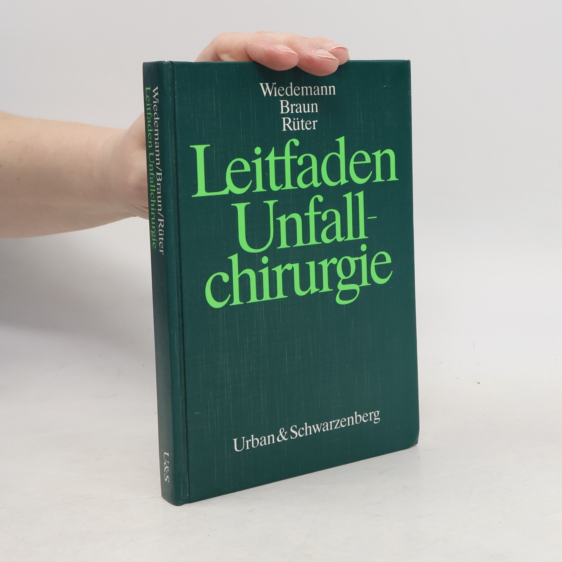 Manfred Wiedemann Leitfaden Unfallchirurgie