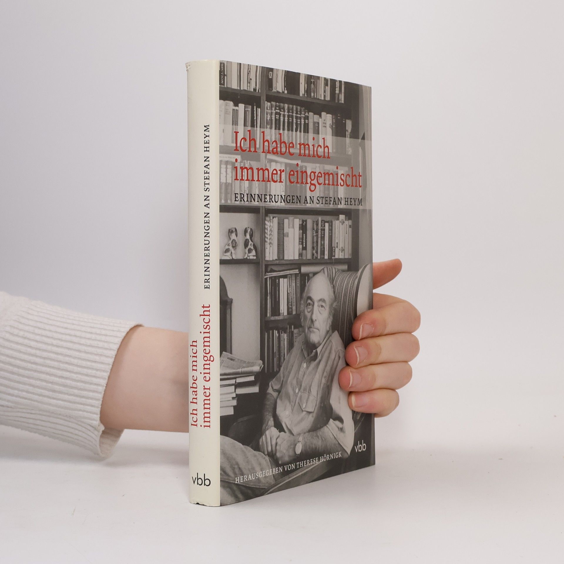 Ich habe mich immer eingemischt