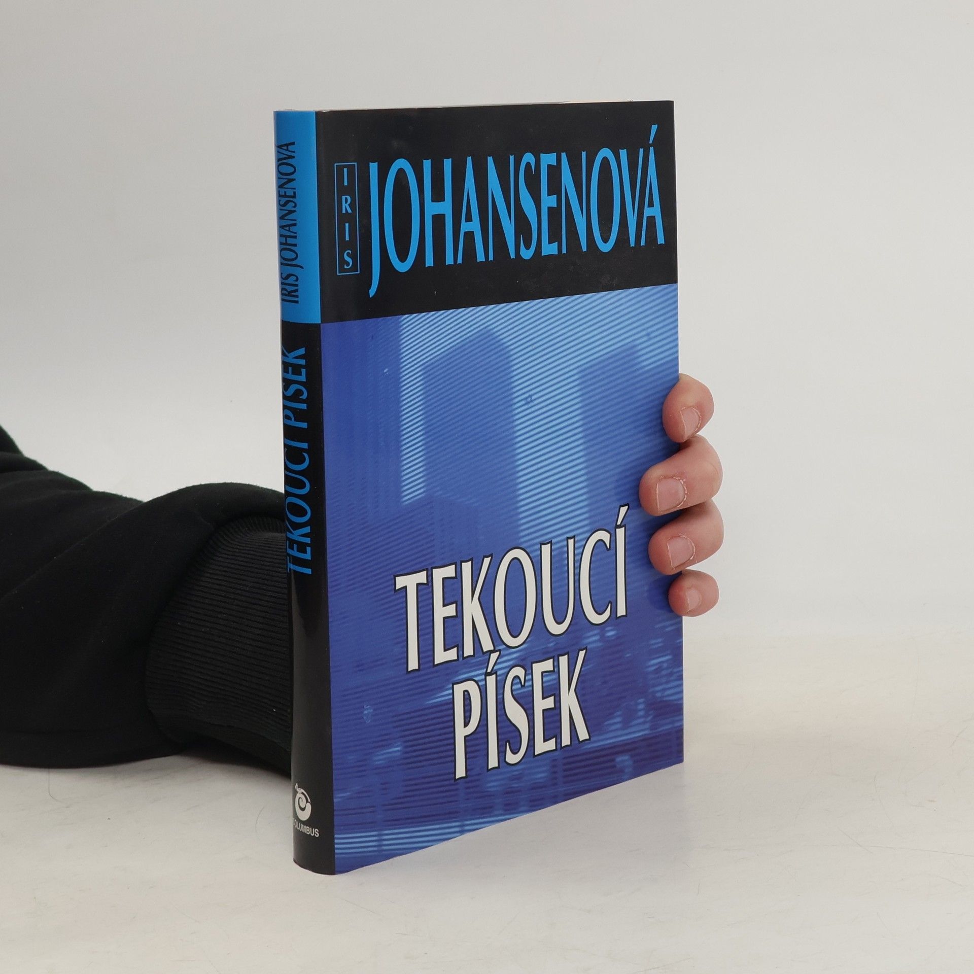 Iris Johansen Tekoucí písek