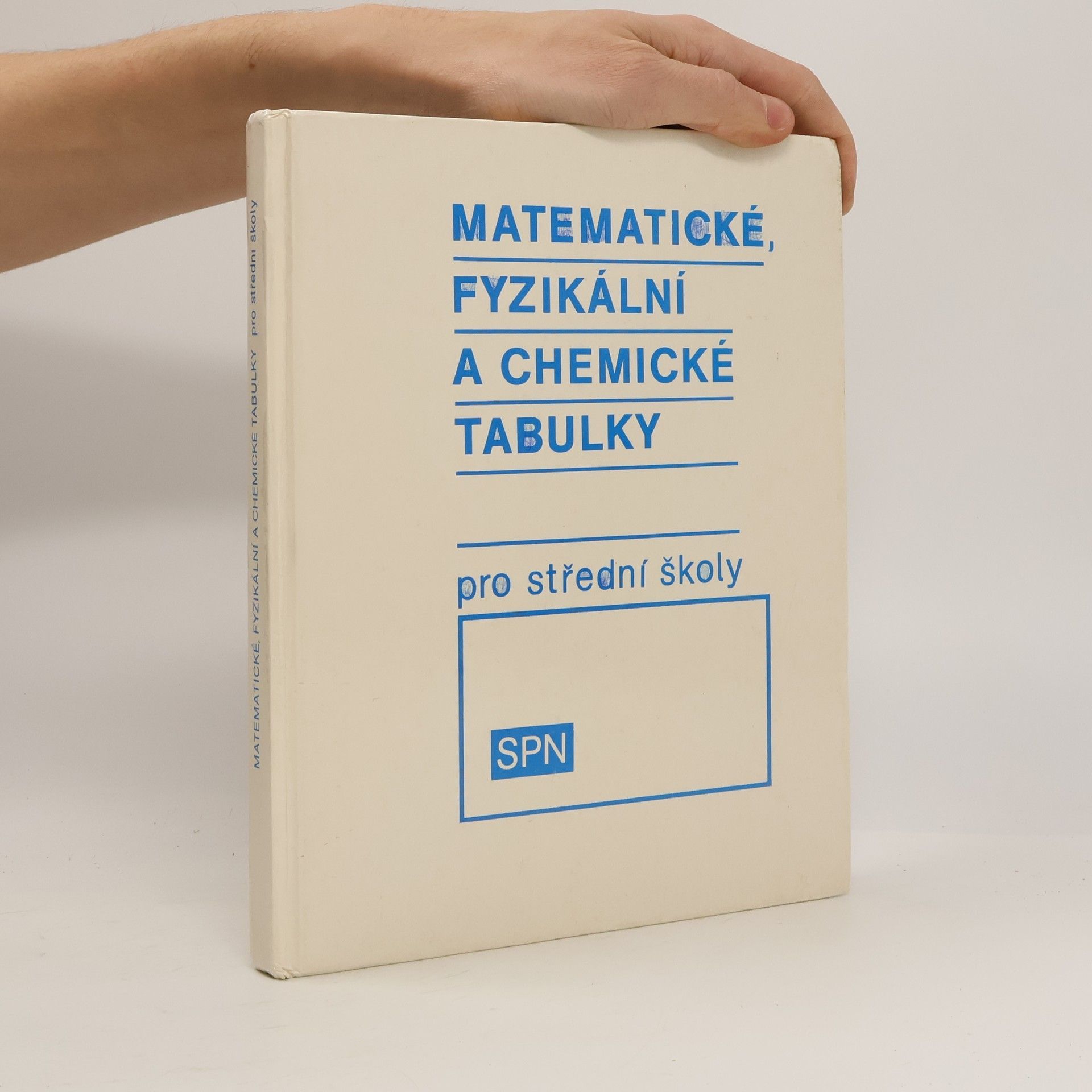 Jiří Mikulčák Matematické, fyzikální a chemické tabulky pro střední školy