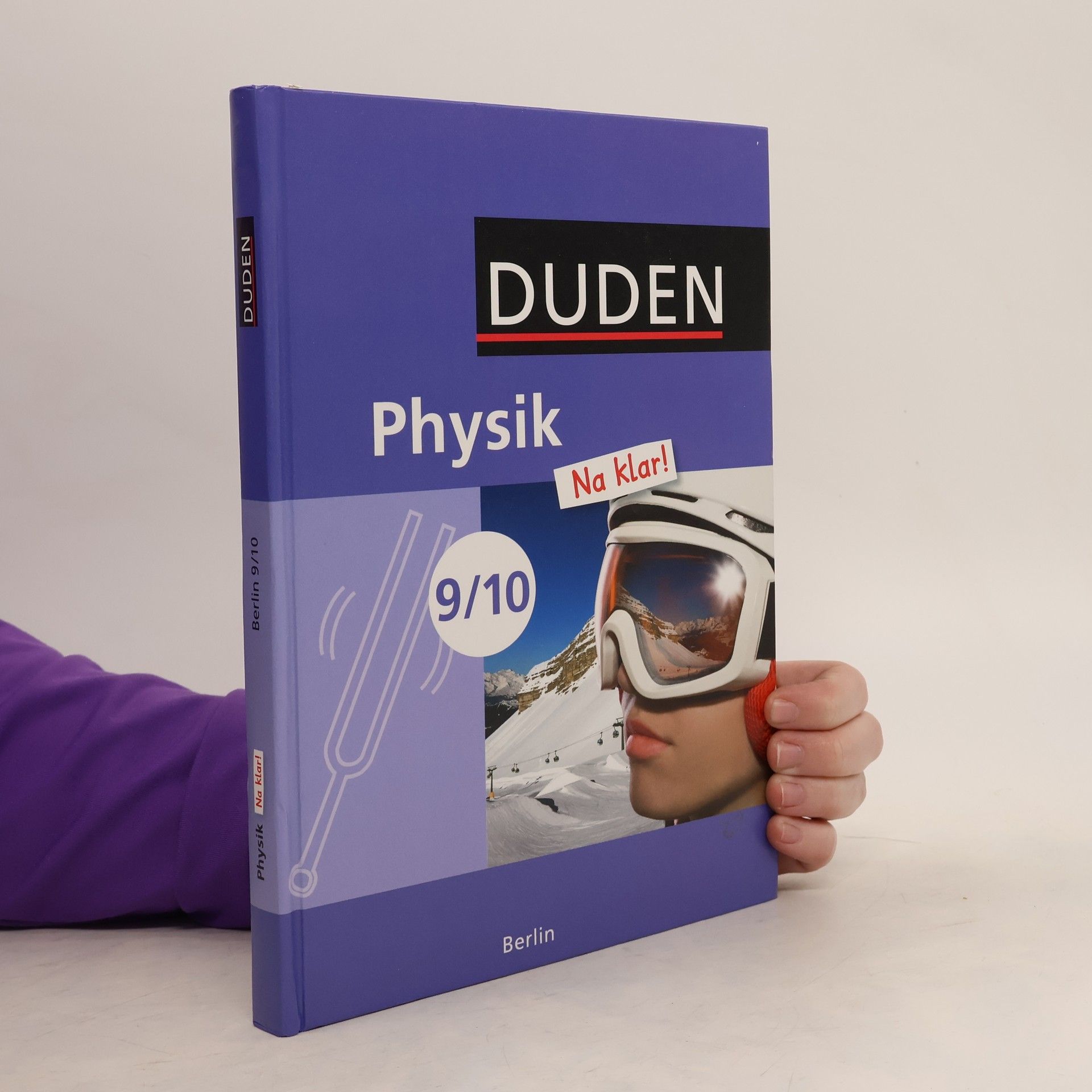 Hans-Lothar Meyer Physik Na klar! 9./10. Schuljahr. Schülerbuch Sekundarschule Berlin
