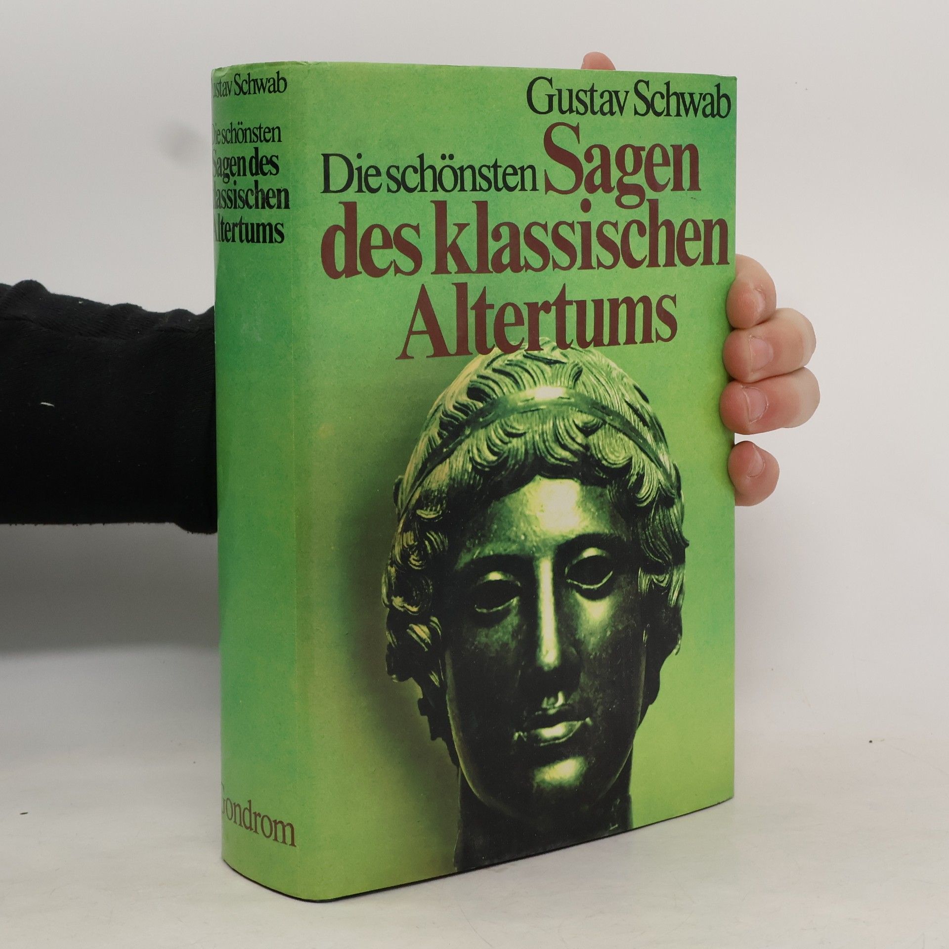 Gustav Schwab Die Schönsten Sagen Des Klassischen Altertums