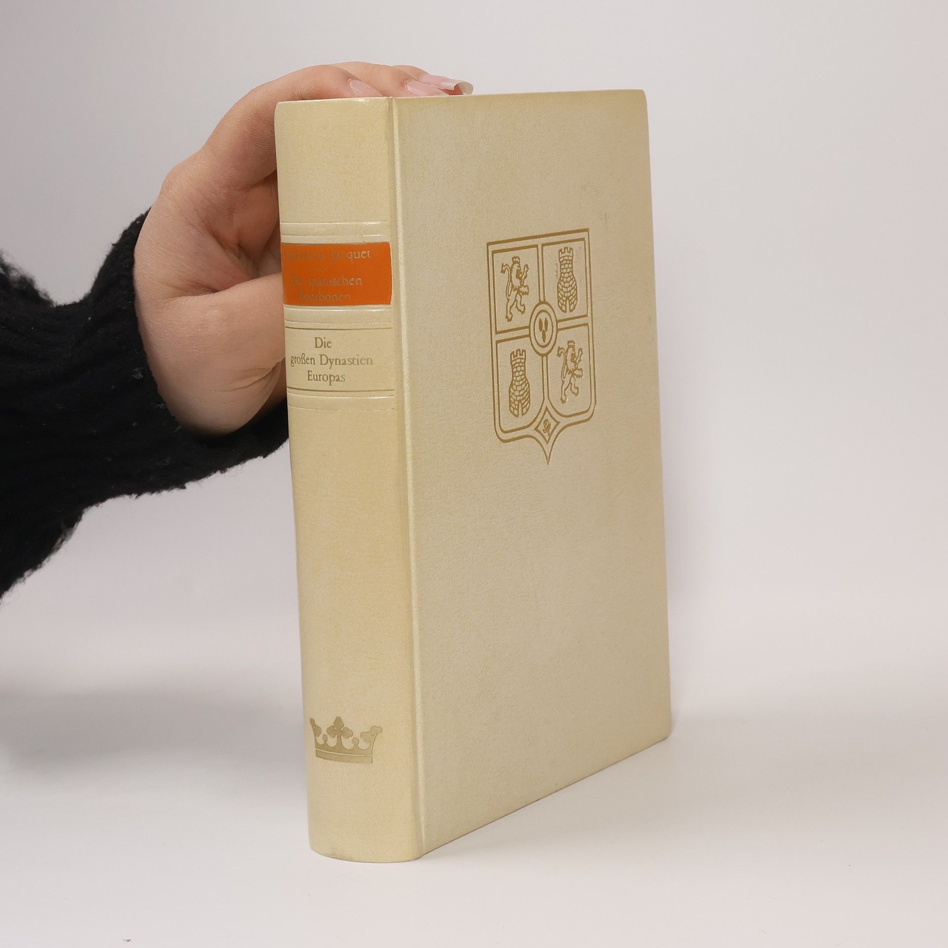 Michel Géoris Die grossen Dynastien Europas