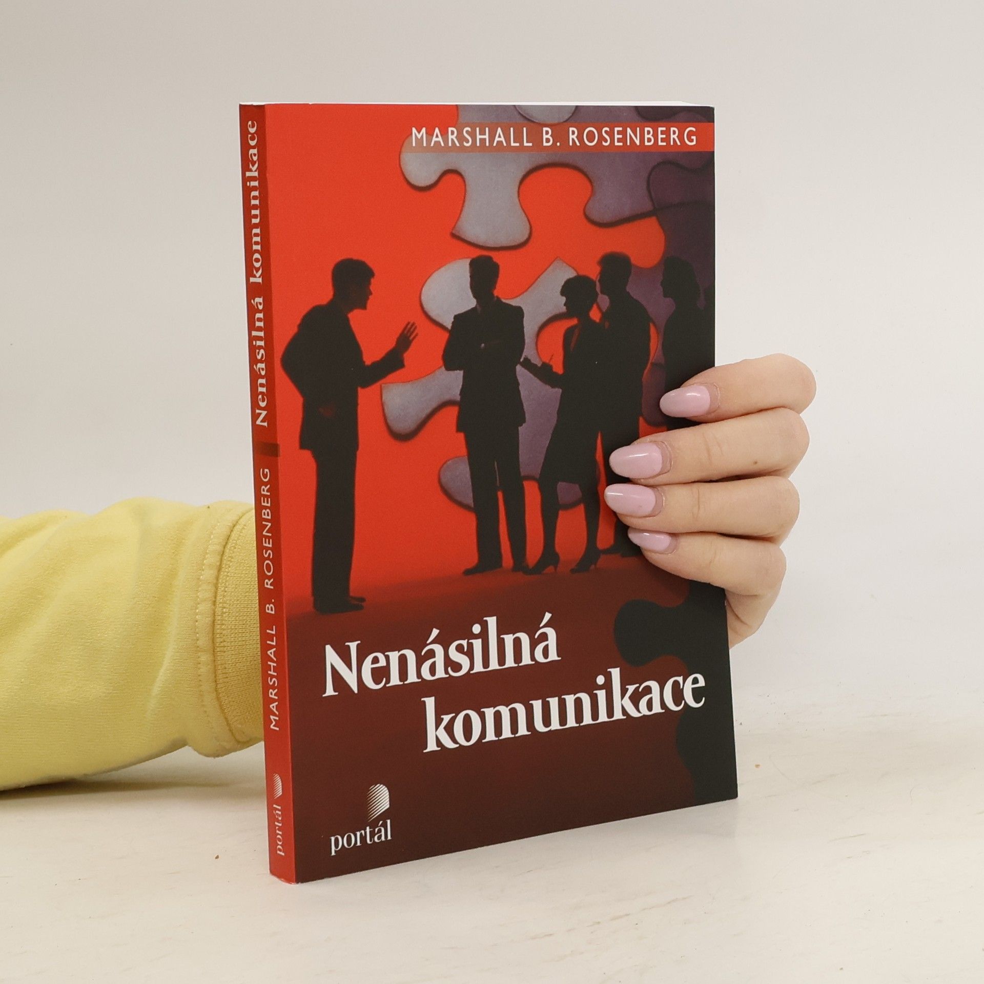 Marshall Rosenberg Nenásilná komunikace - řeč života