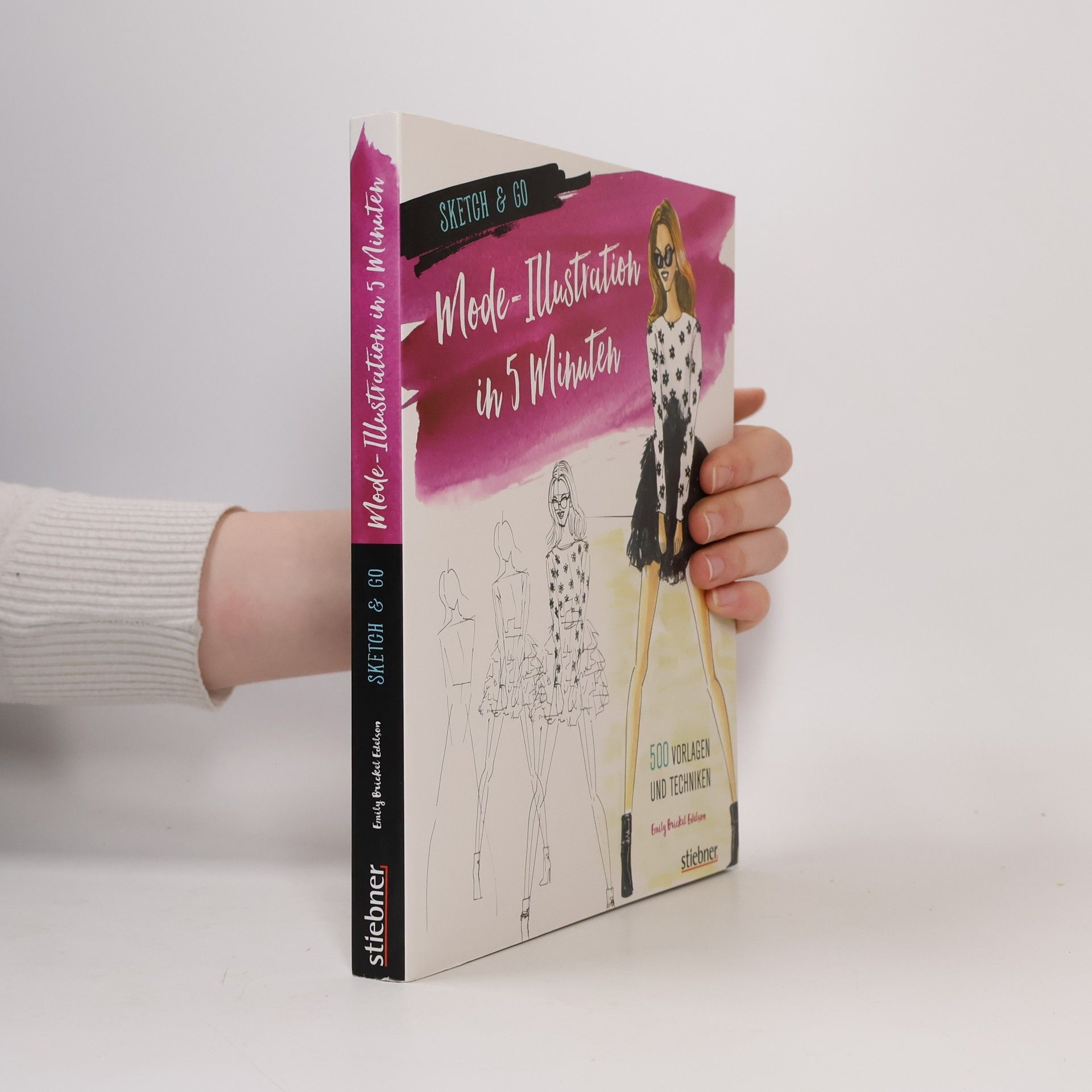 Emily Brickel Edelson Sketch & Go - Mode-Illustration in 5 Minuten