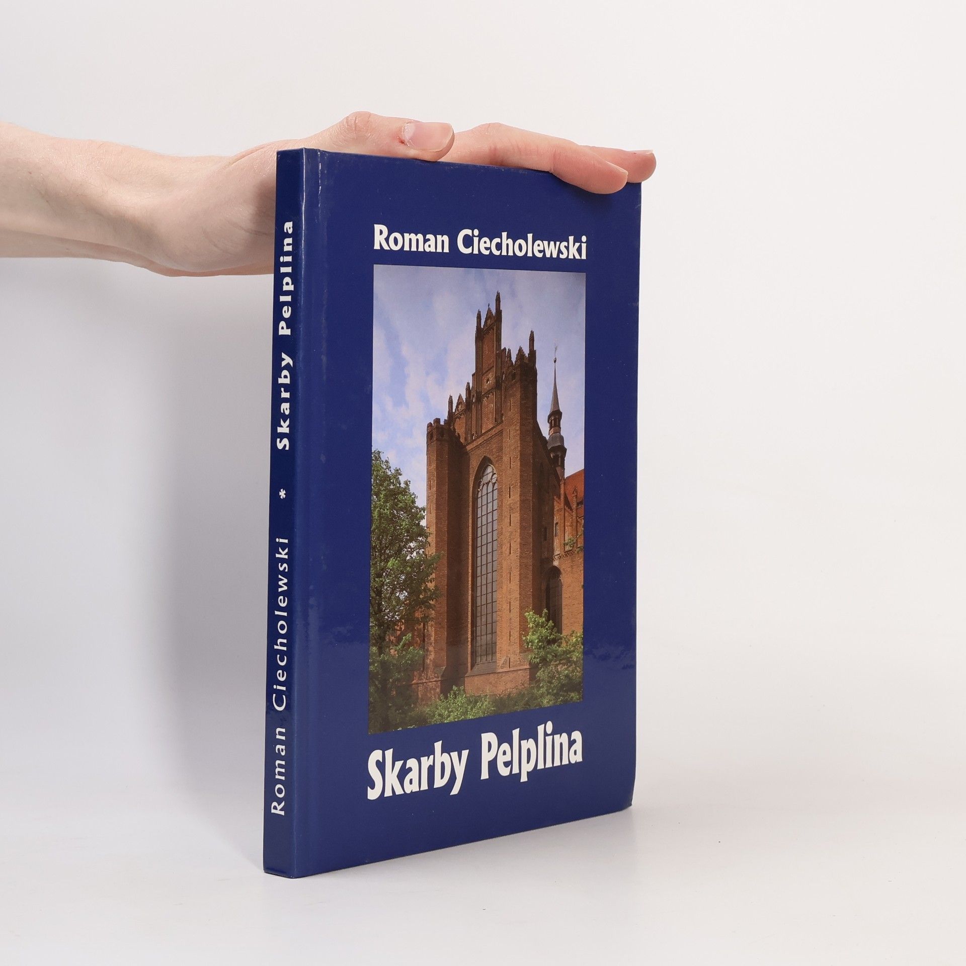 Roman Ciecholewski Skarby Pelplina