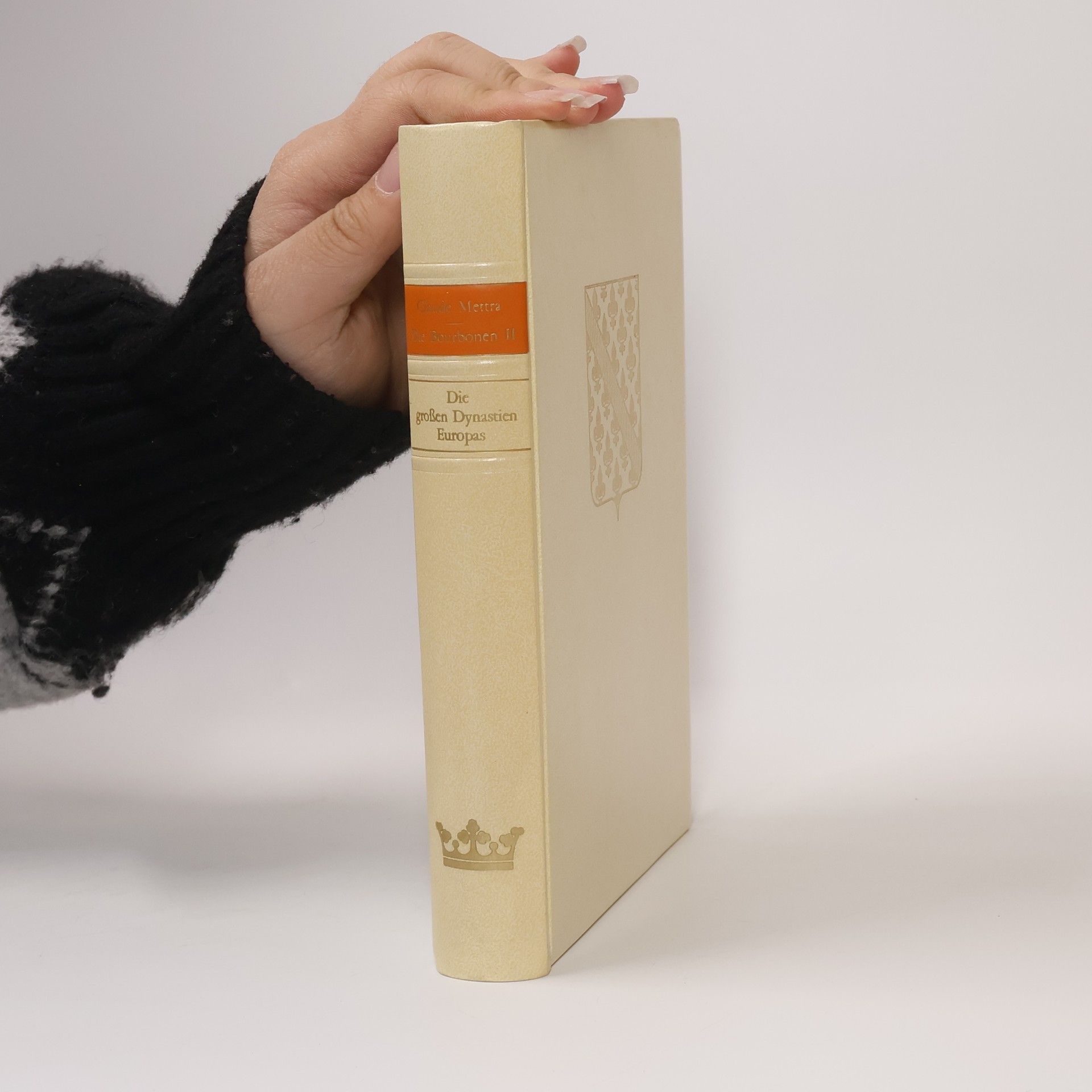 Michel Géoris Die grossen Dynastien Europas