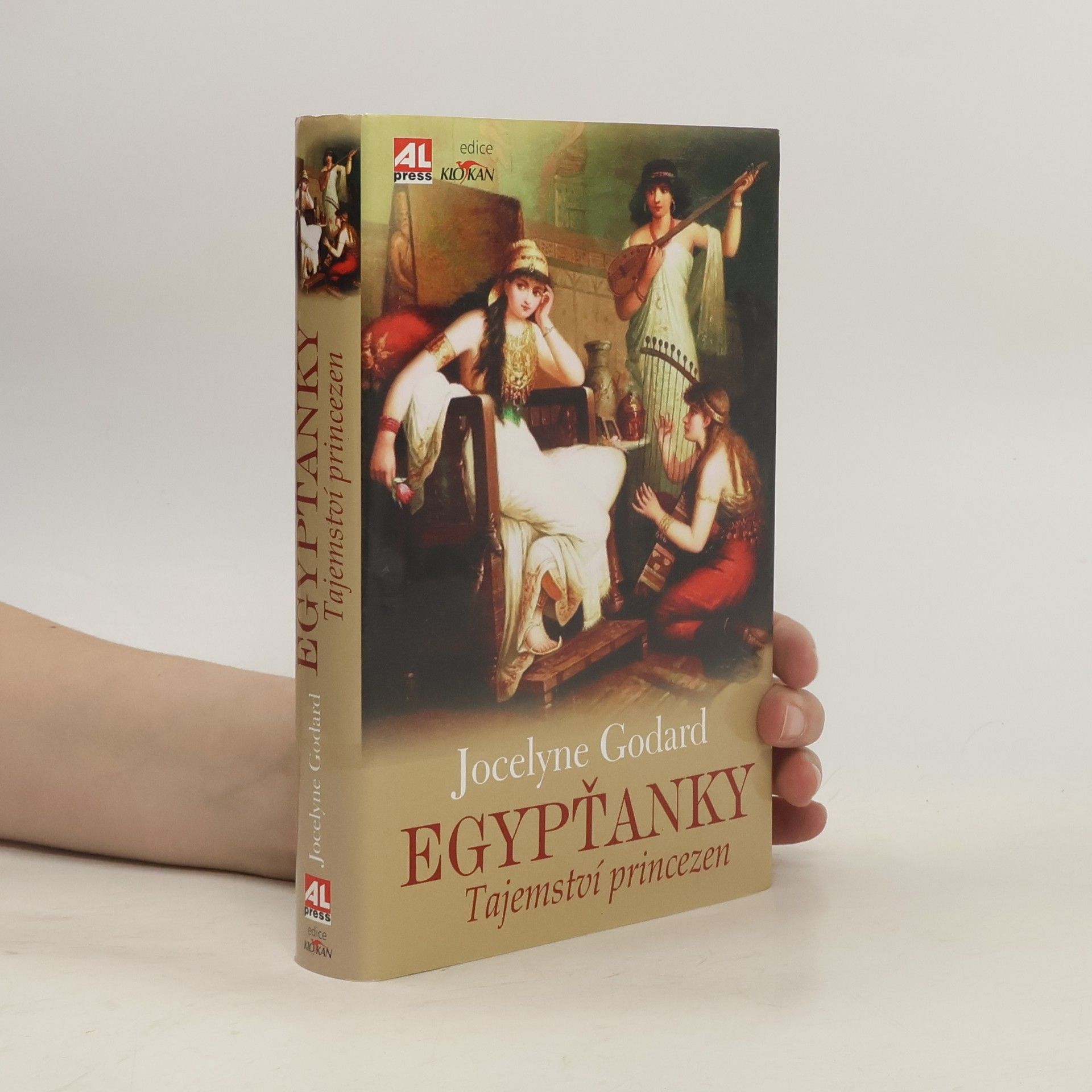 Jocelyne Godard Egypťanky. Tajemství princezen