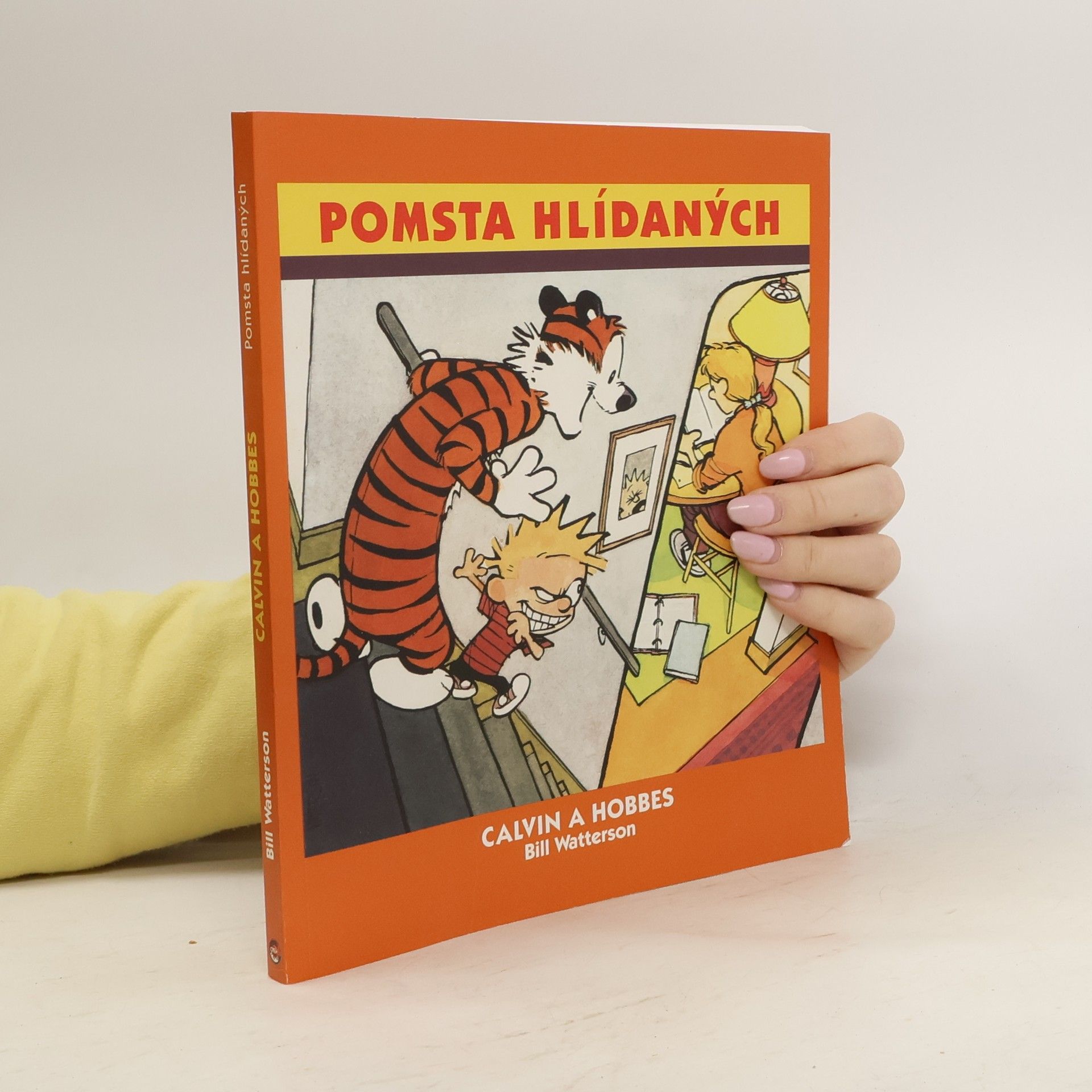 Bill Watterson II Pomsta hlídaných