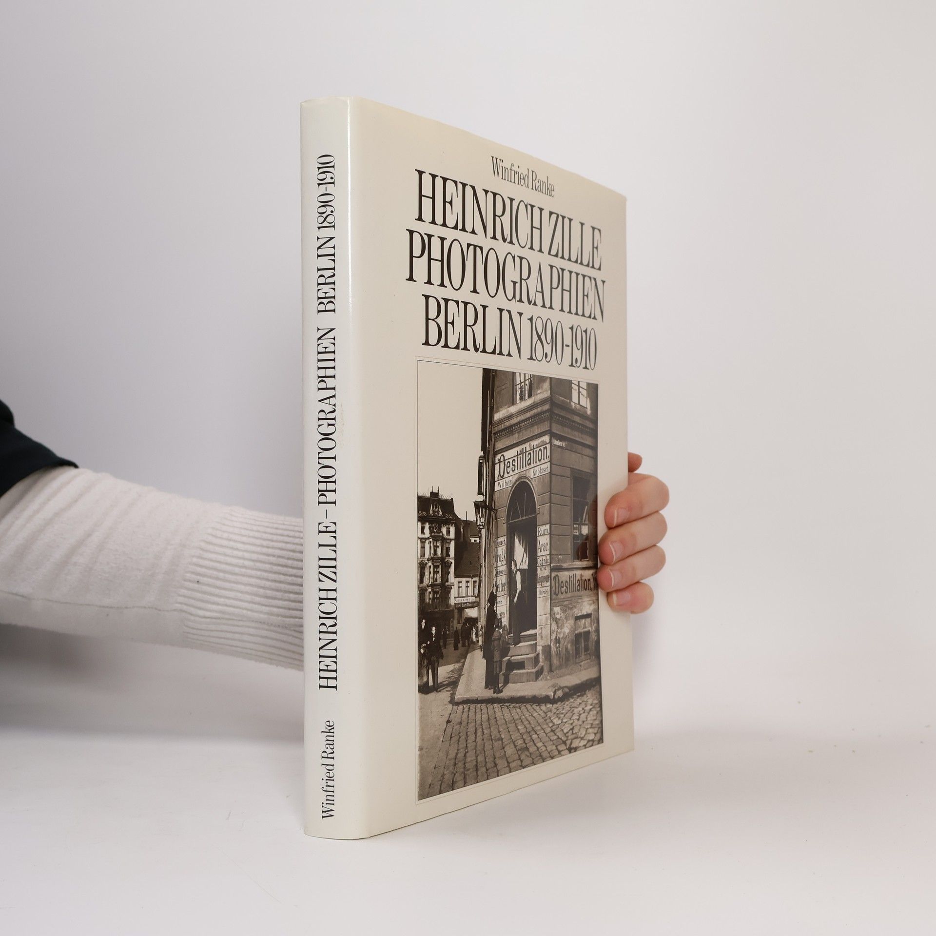 Winfried Ranke Heinrich Zille : Photographien Berlin 1890-1910