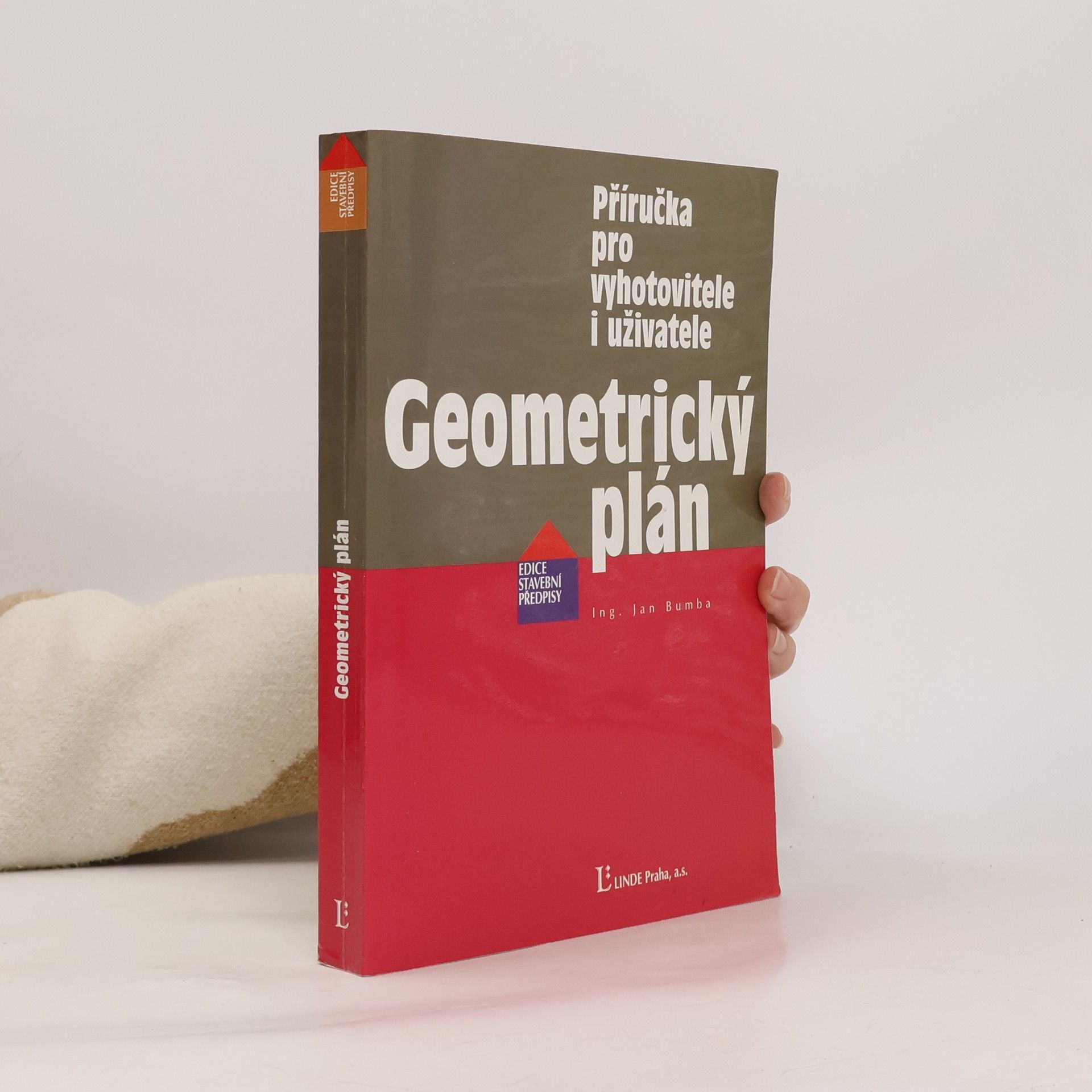 Geometrický plán. Příručka pro vyhotovitele i uživatele