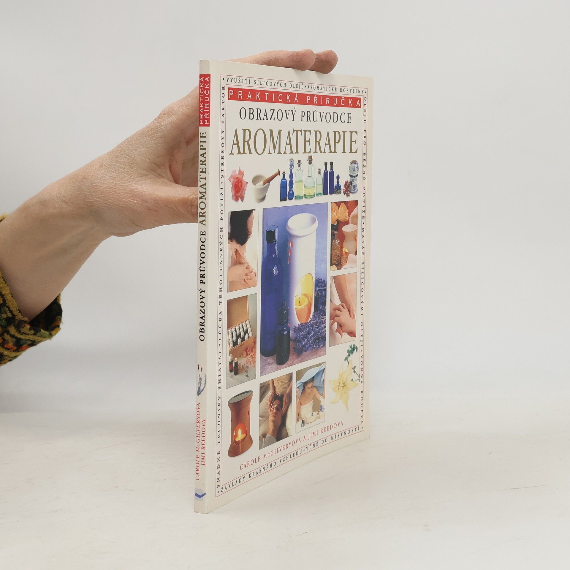 Aromaterapie. Obrazový průvodce