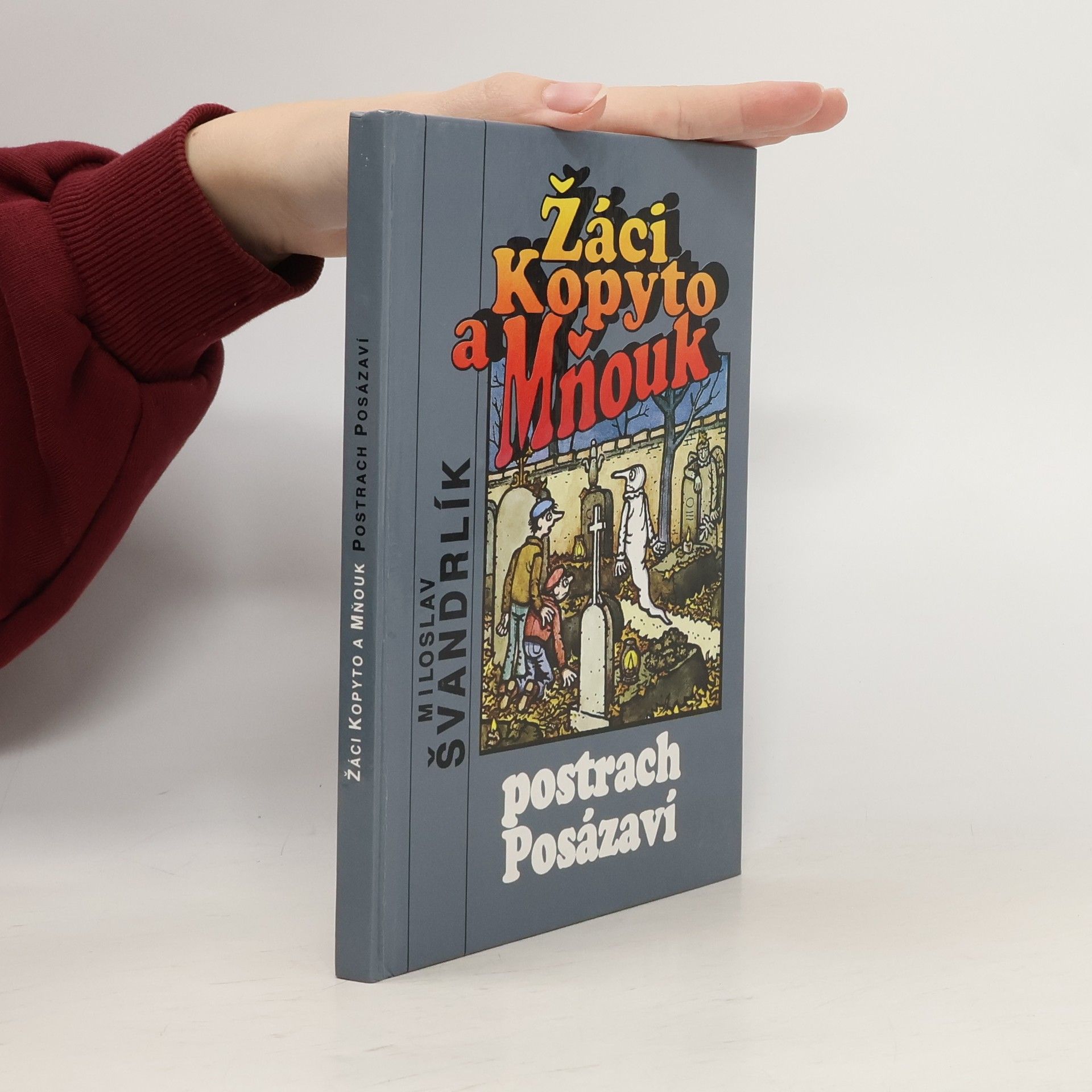 Žáci Kopyto a Mňouk. Postrach Posázaví