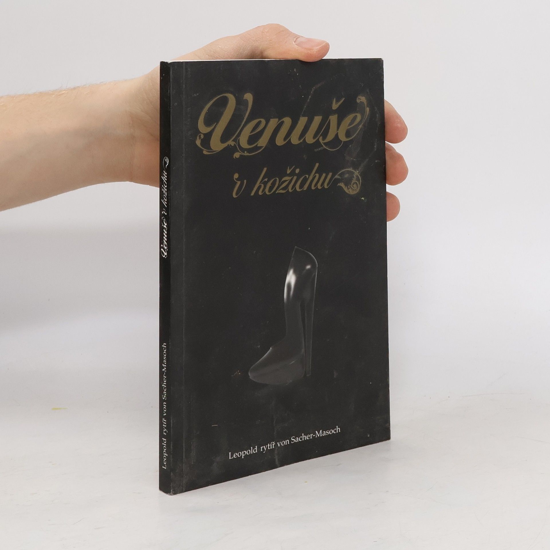 Leopold von Sacher Masoch Venuše v kožichu