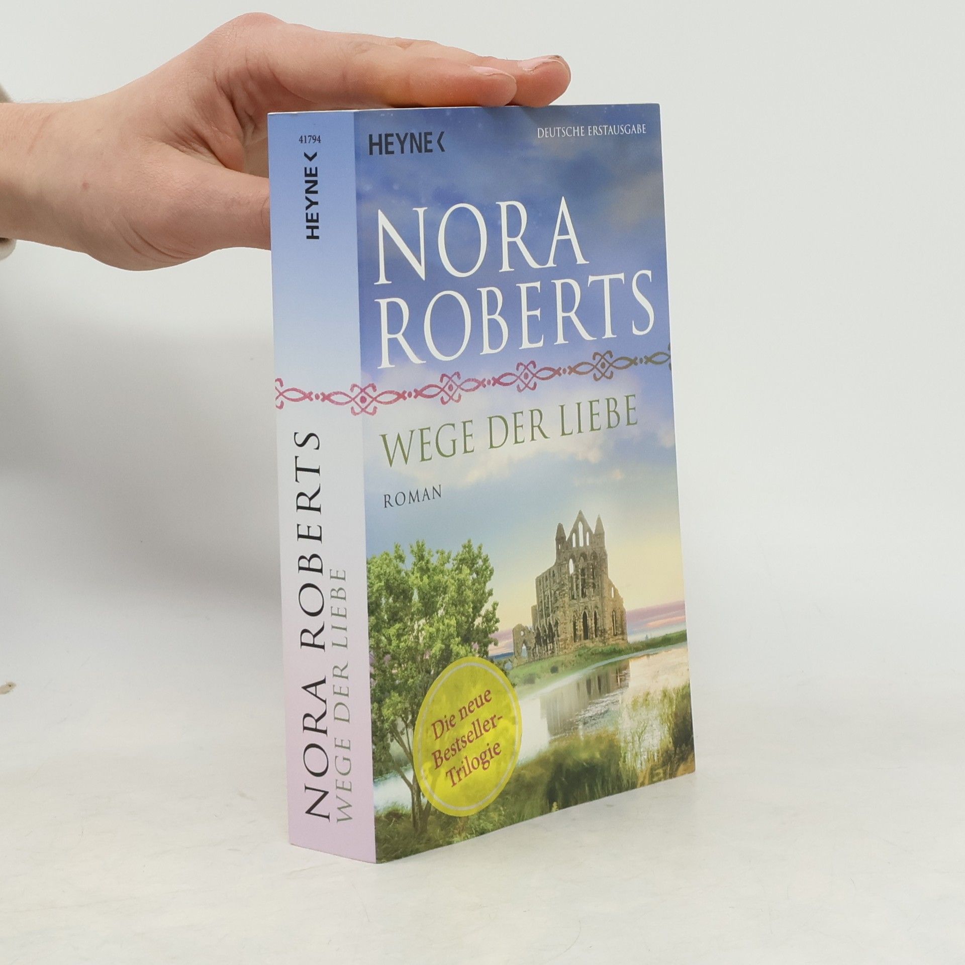 Nora Roberts Wege der Liebe