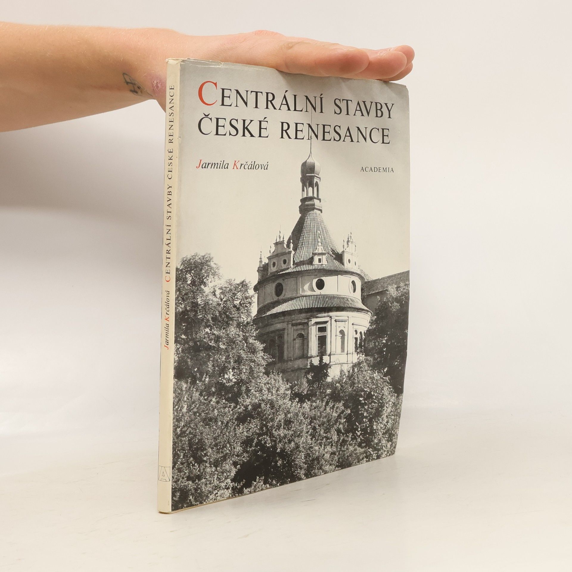 Jarmila Krčálová Centrální stavby české renesance