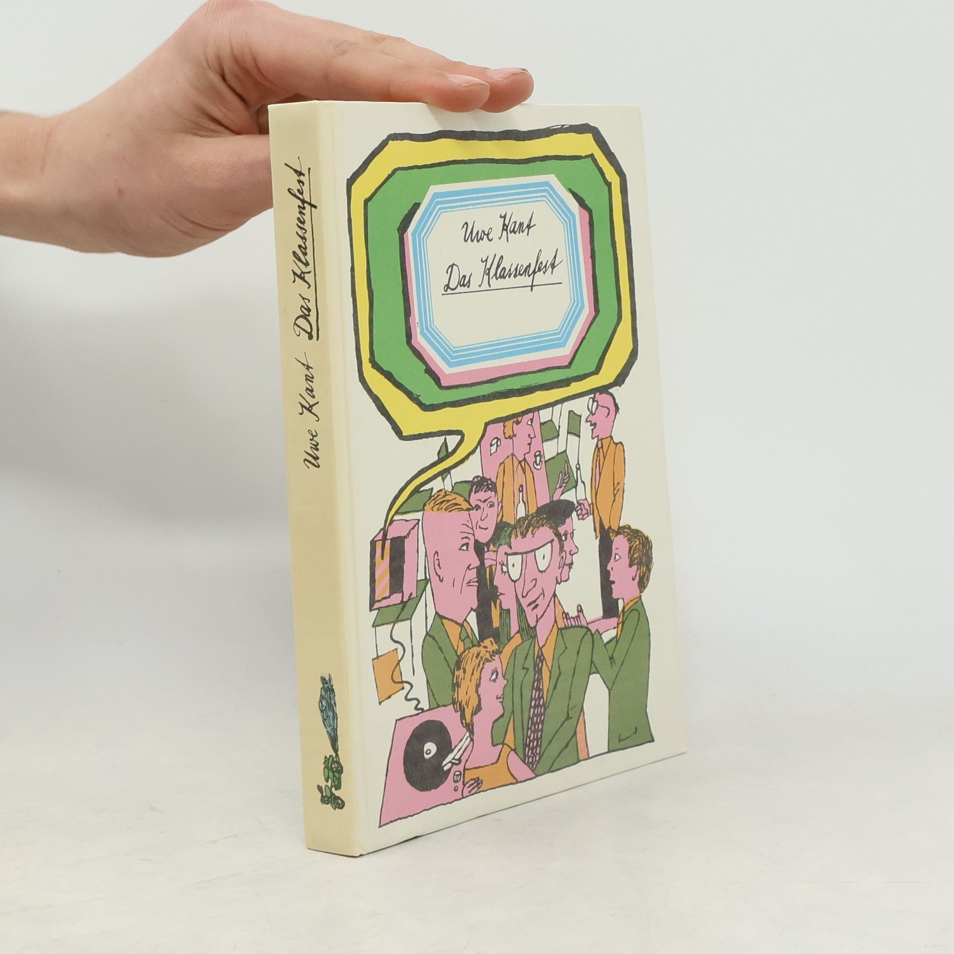 Uwe Kant Das Klassenfest