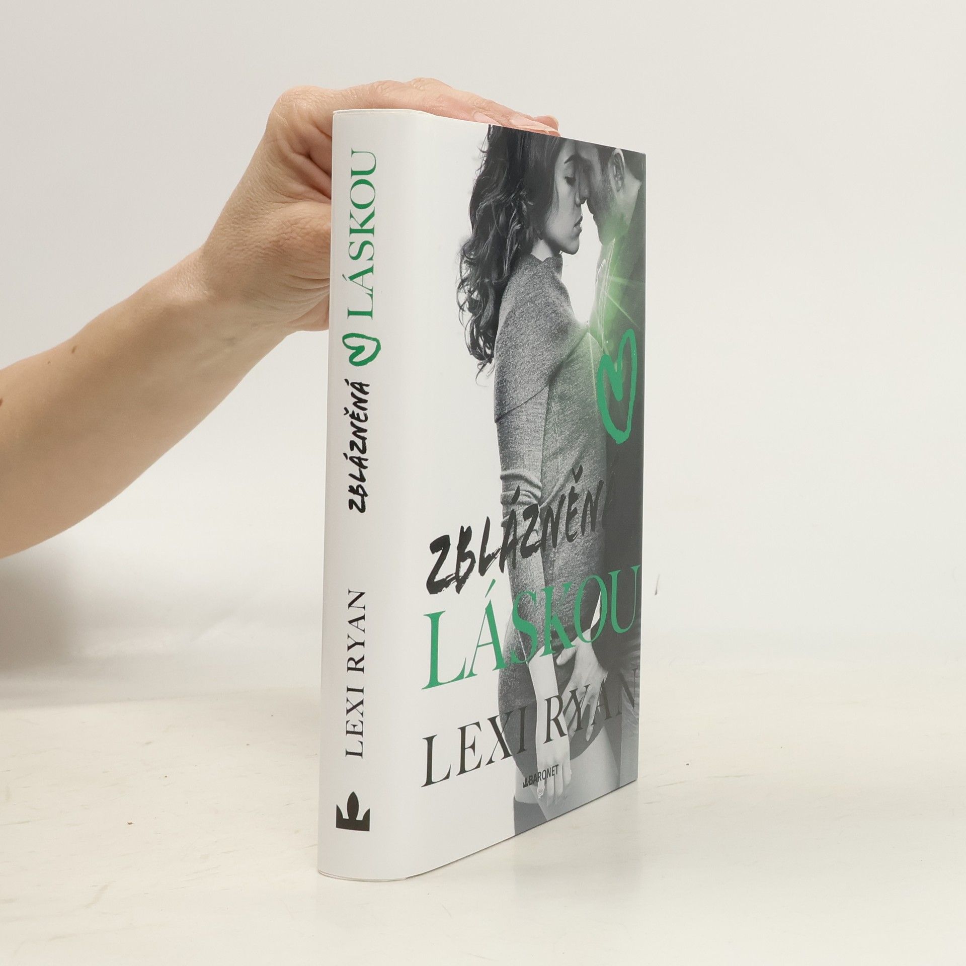 Lexi Ryan Zblázněná láskou