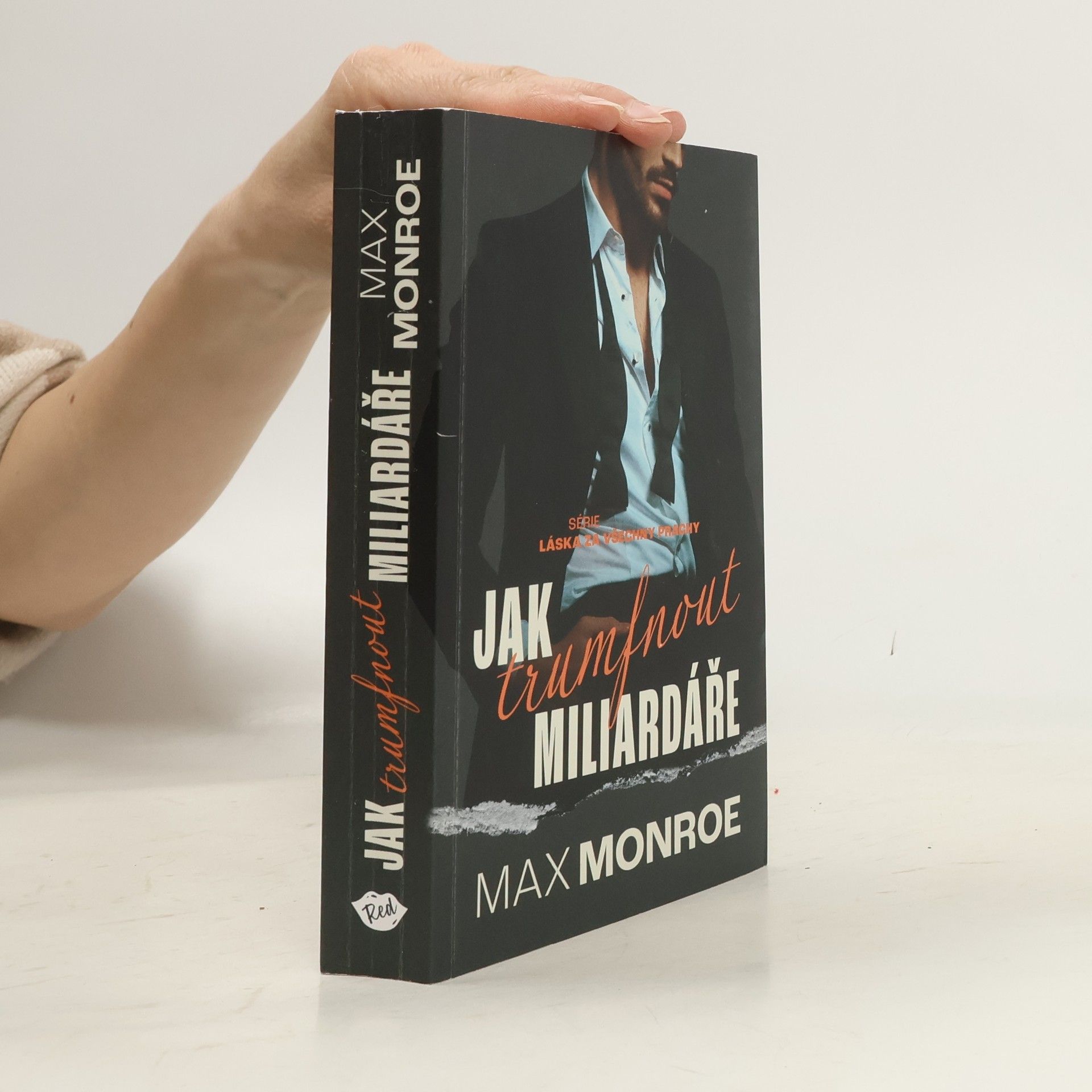 Max Monroe Jak trumfnout miliardáře