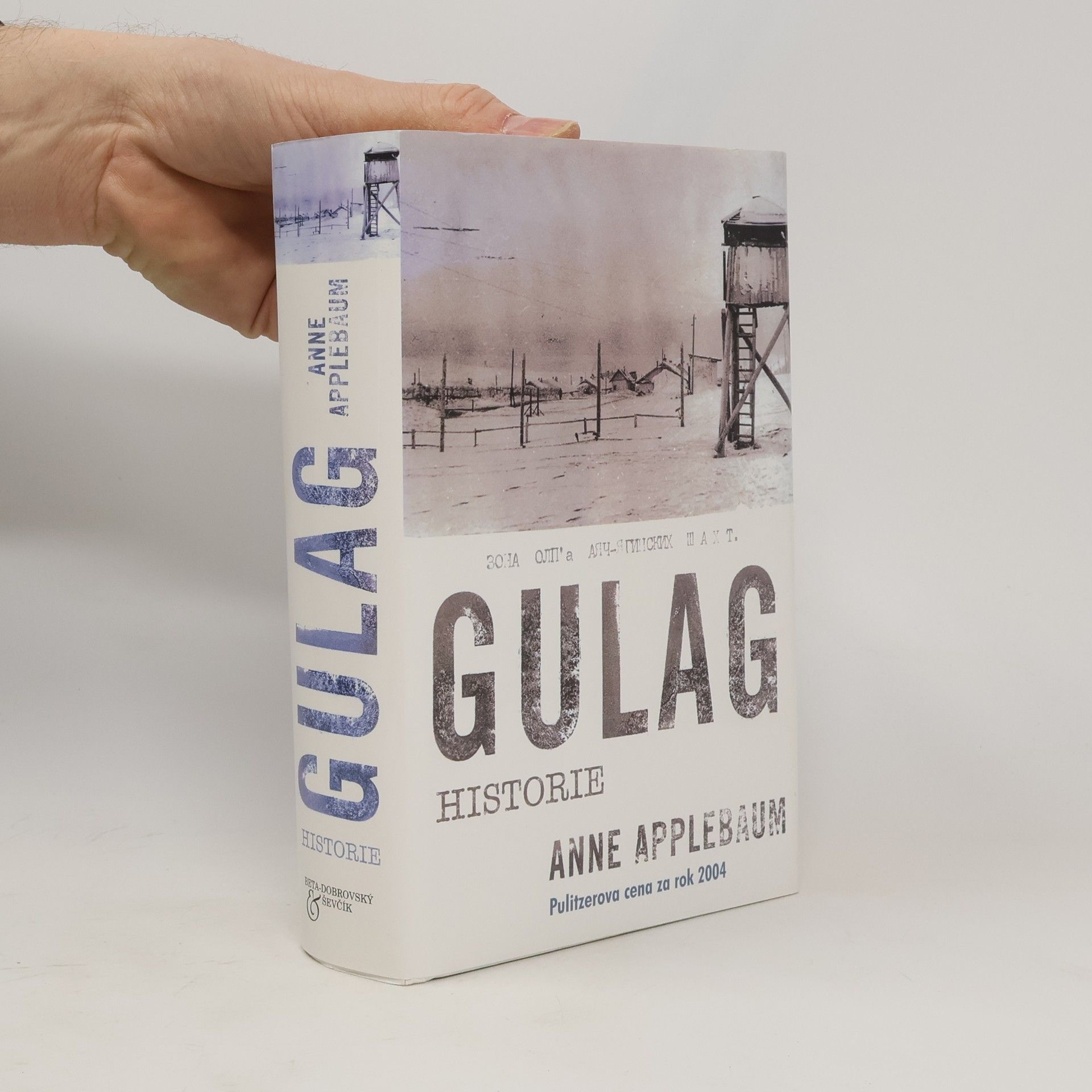 Anne Applebaum Gulag. Historie