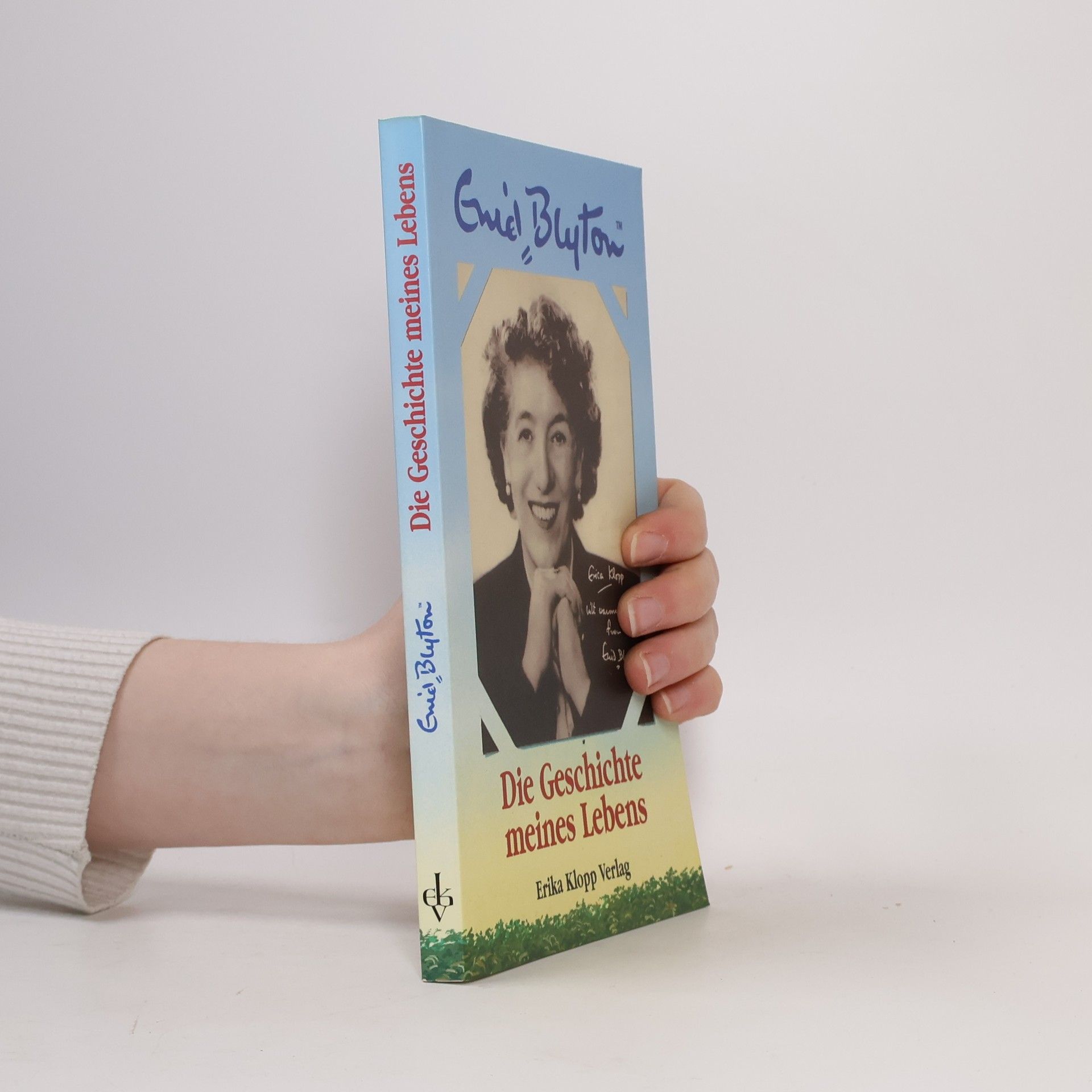 Enid Blyton Die Geschichte meines Lebens