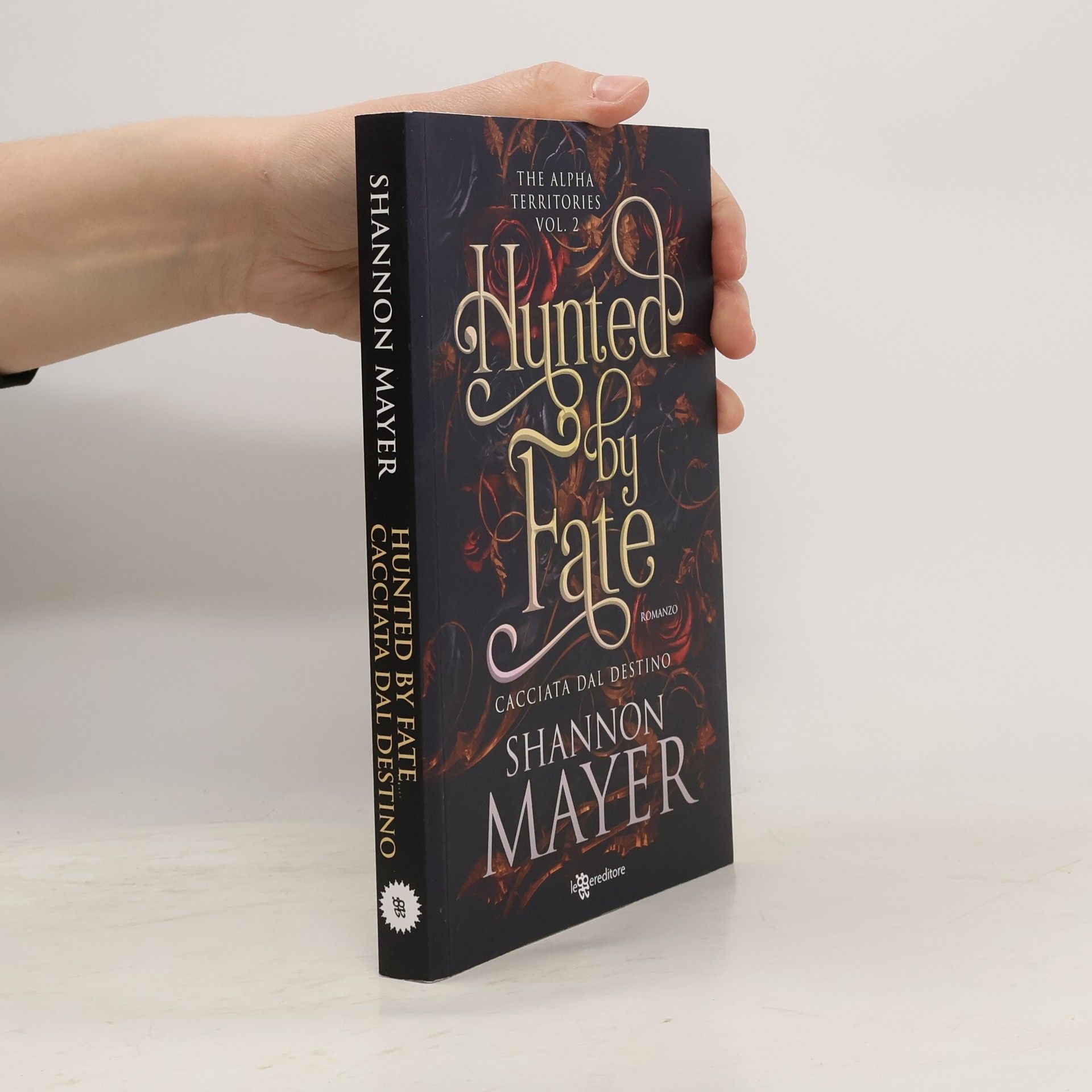 Shannon Mayer The Alpha Territories - 2: Hunted by Fate