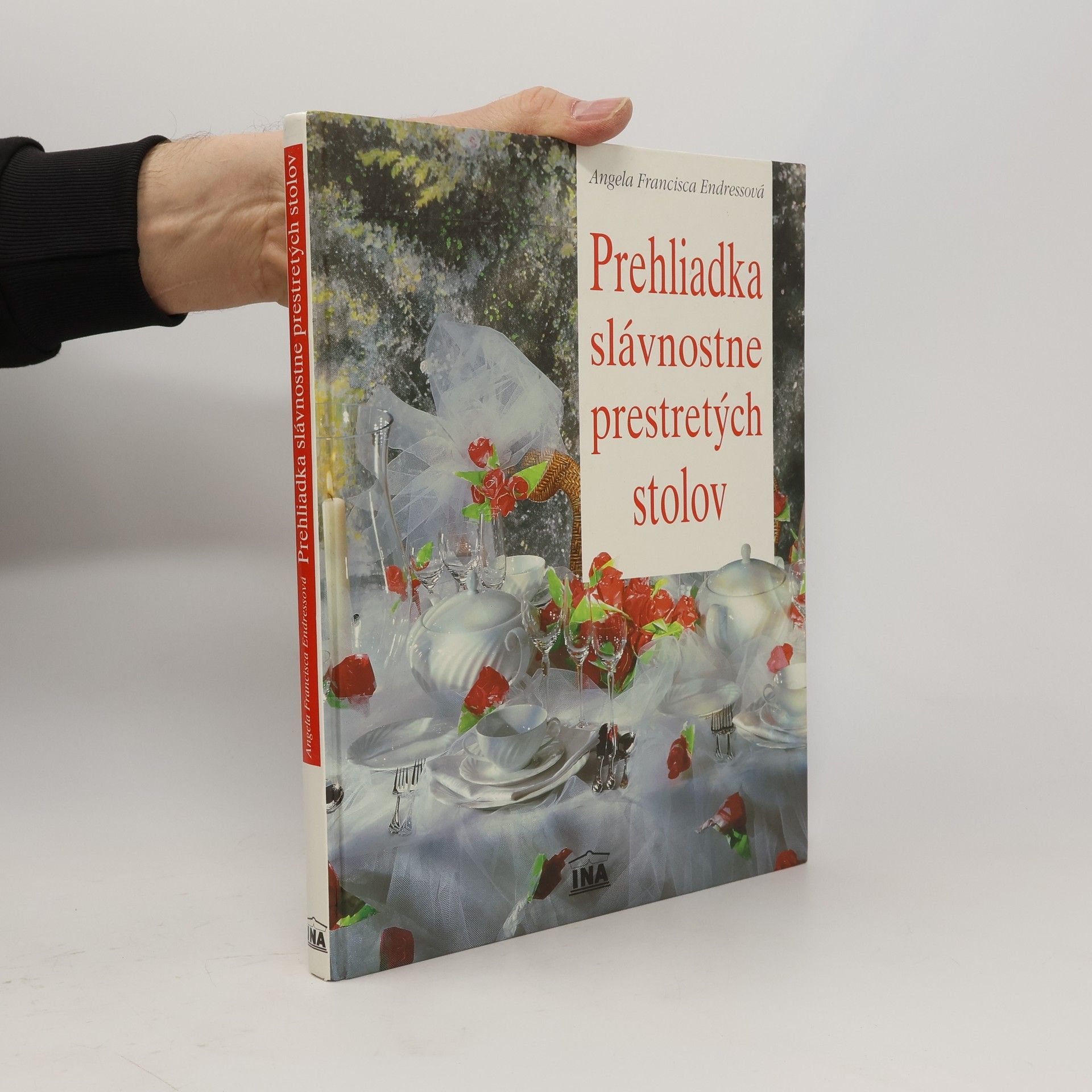 Angela Francisca Endress Prehliadka slávnostne prestretých stolov