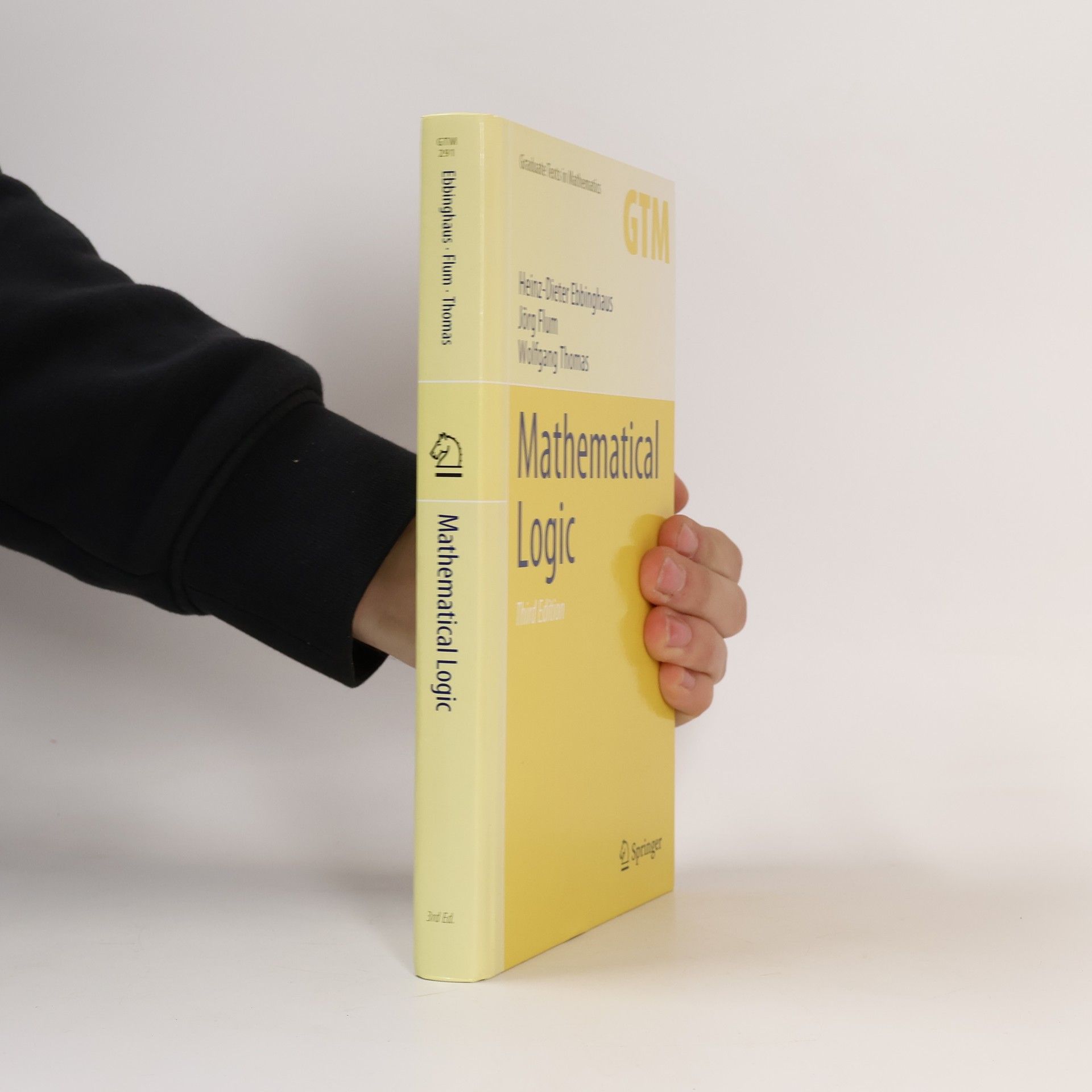 Graduate Texts in Mathematics - 291: Mathematical Logic - Third Edition