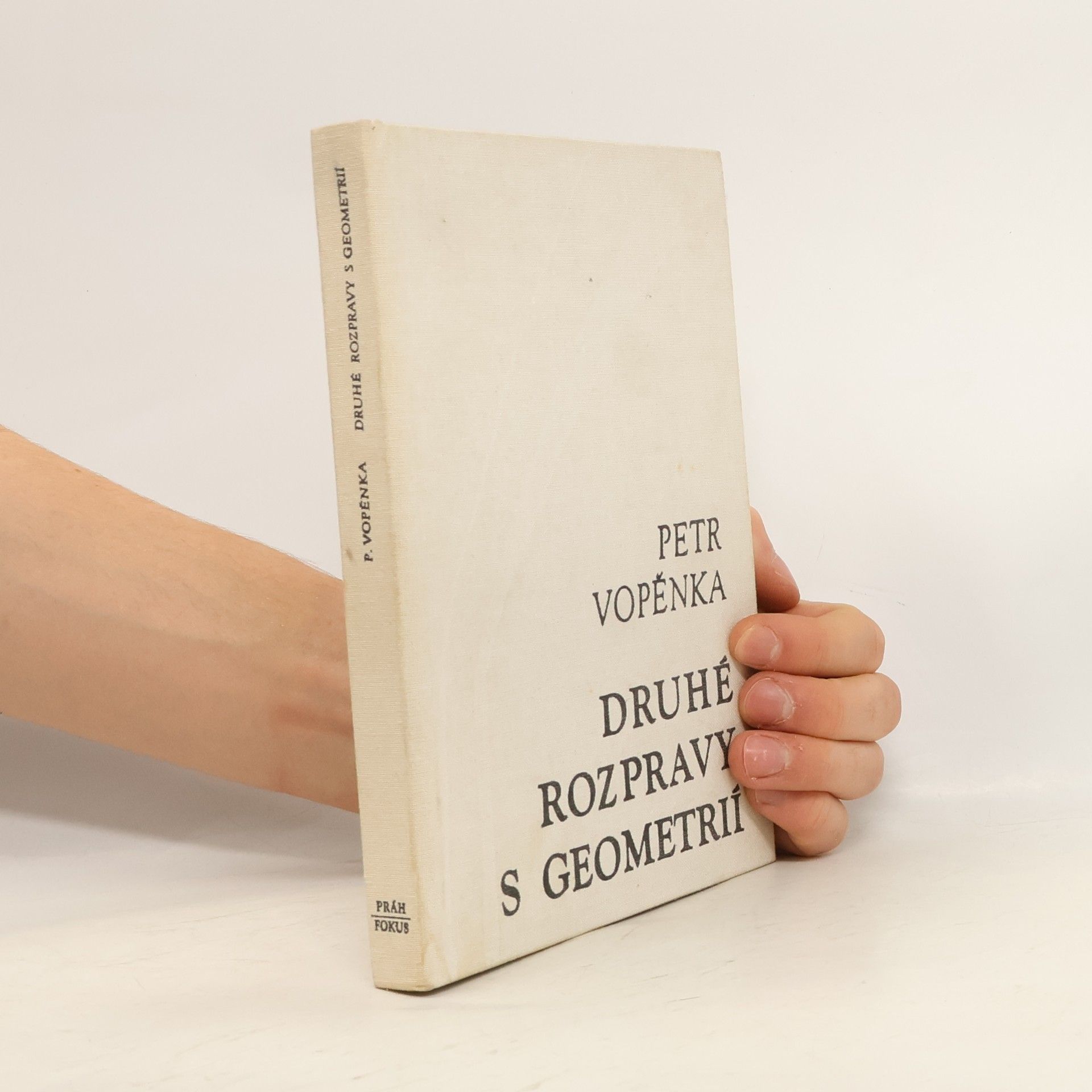Petr Vopěnka Druhé rozpravy s geometrií