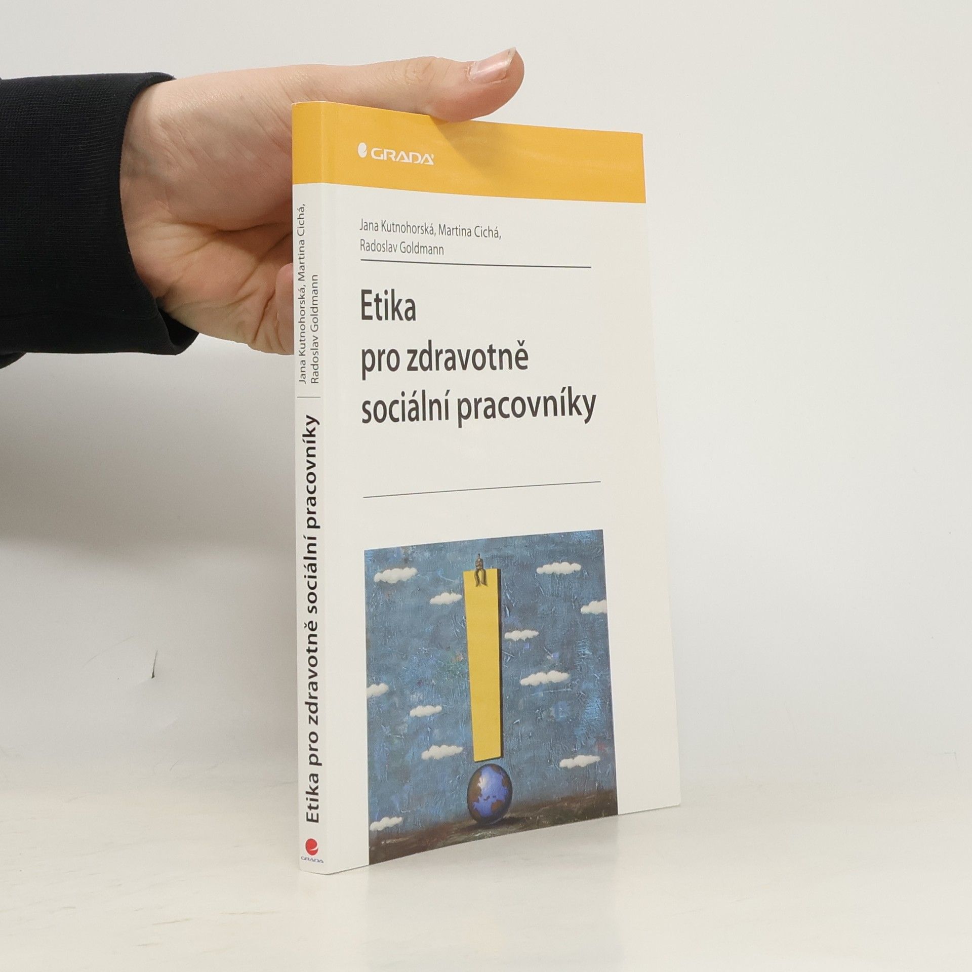 Jana Kutnohorská Etika pro zdravotně sociální pracovníky