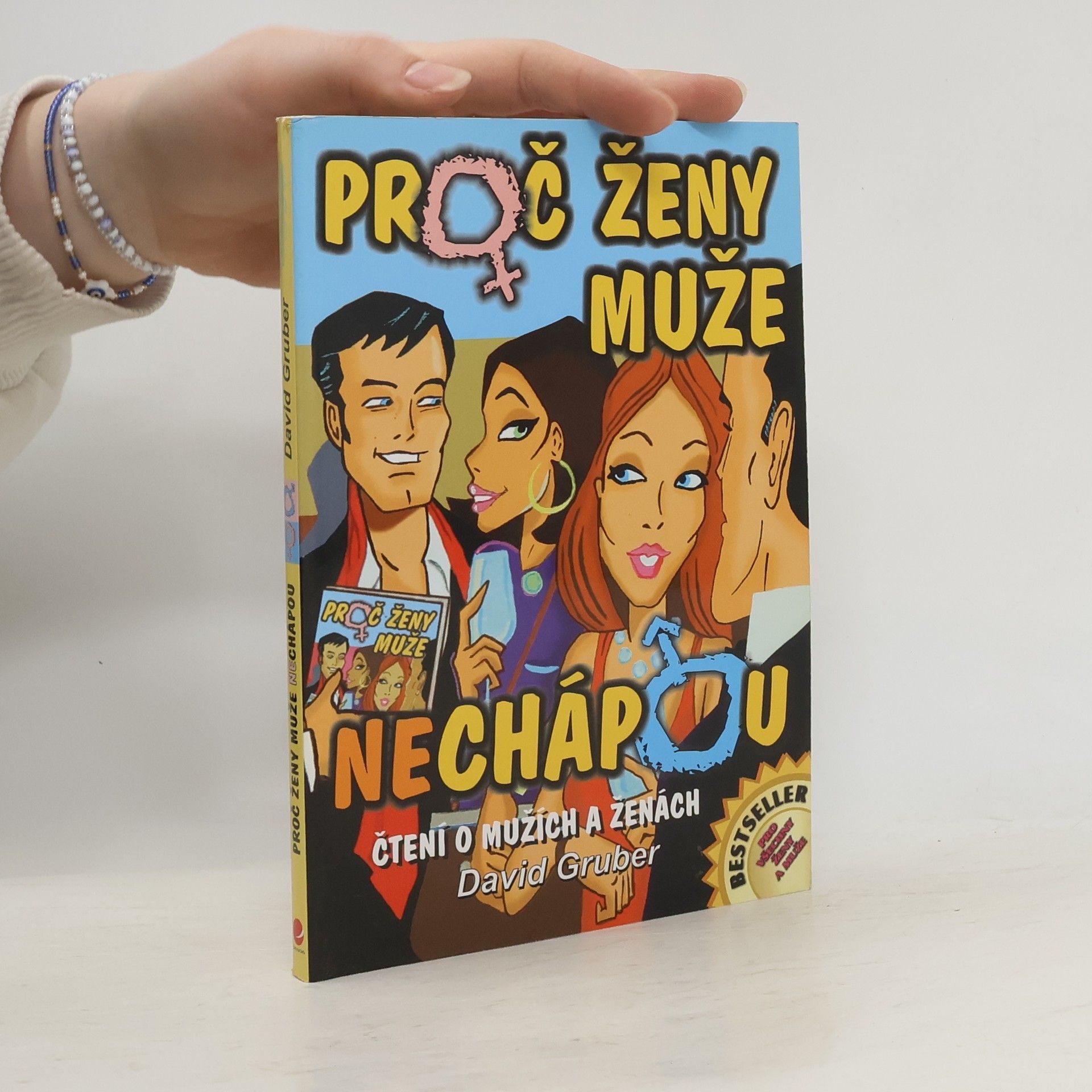 David Gruber Proč ženy muže (ne)chápou