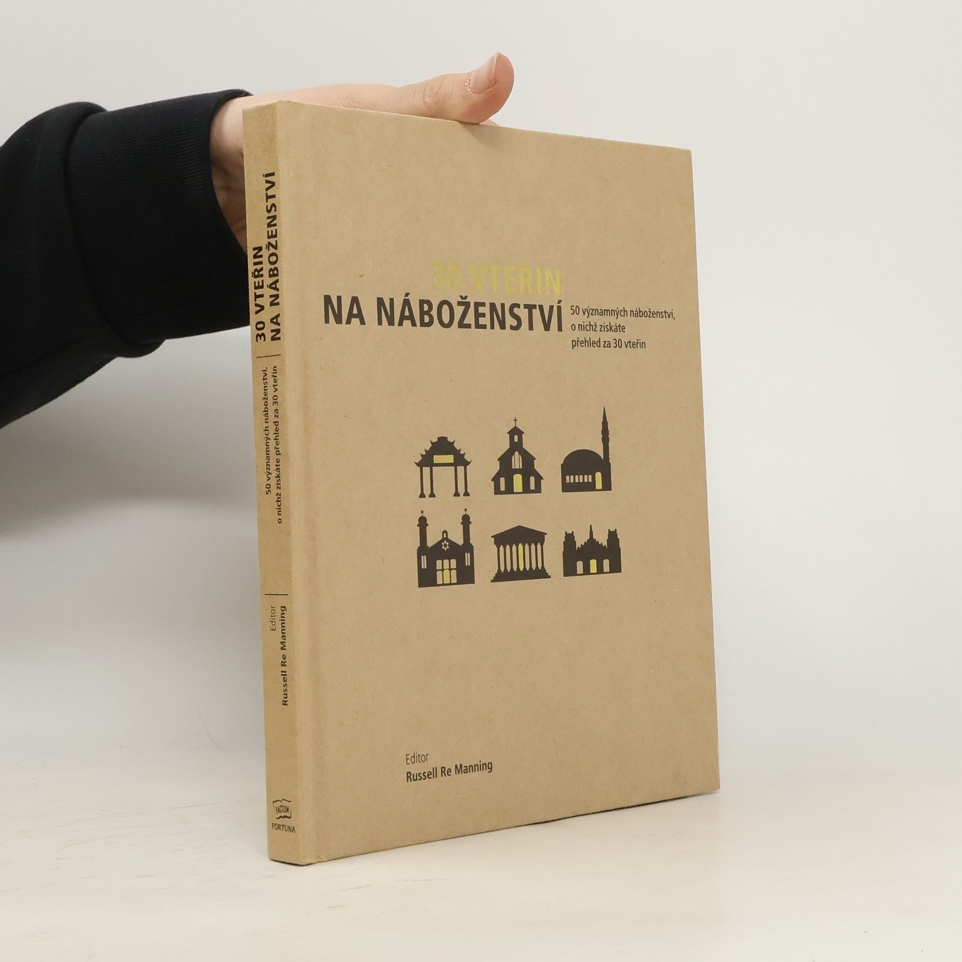 Richard Bartholomew 30 vteřin na náboženství : 50 významných náboženství, o nichž získáte přehled za 30 vteřin