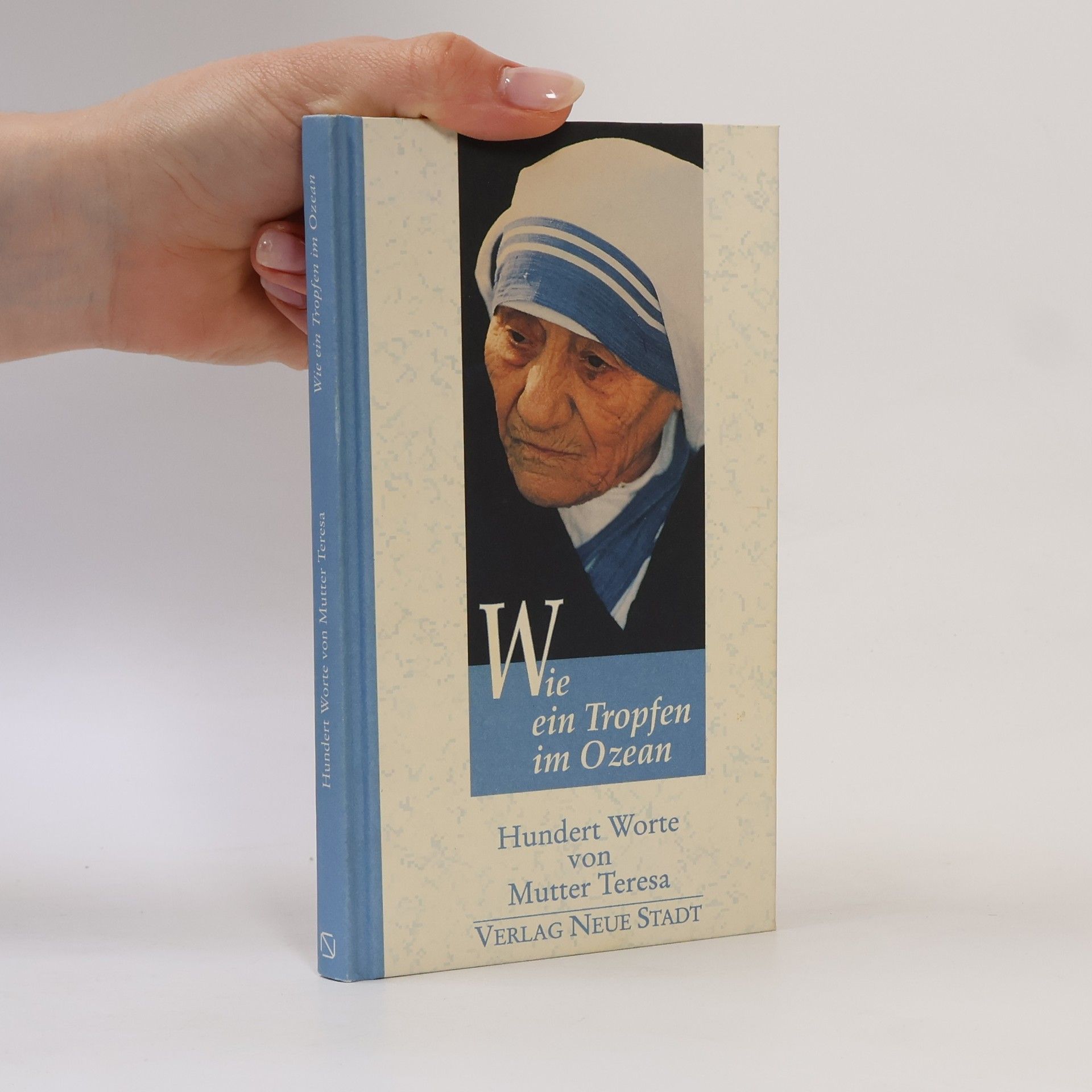 Matka Tereza Wie ein Tropfen im Ozean
