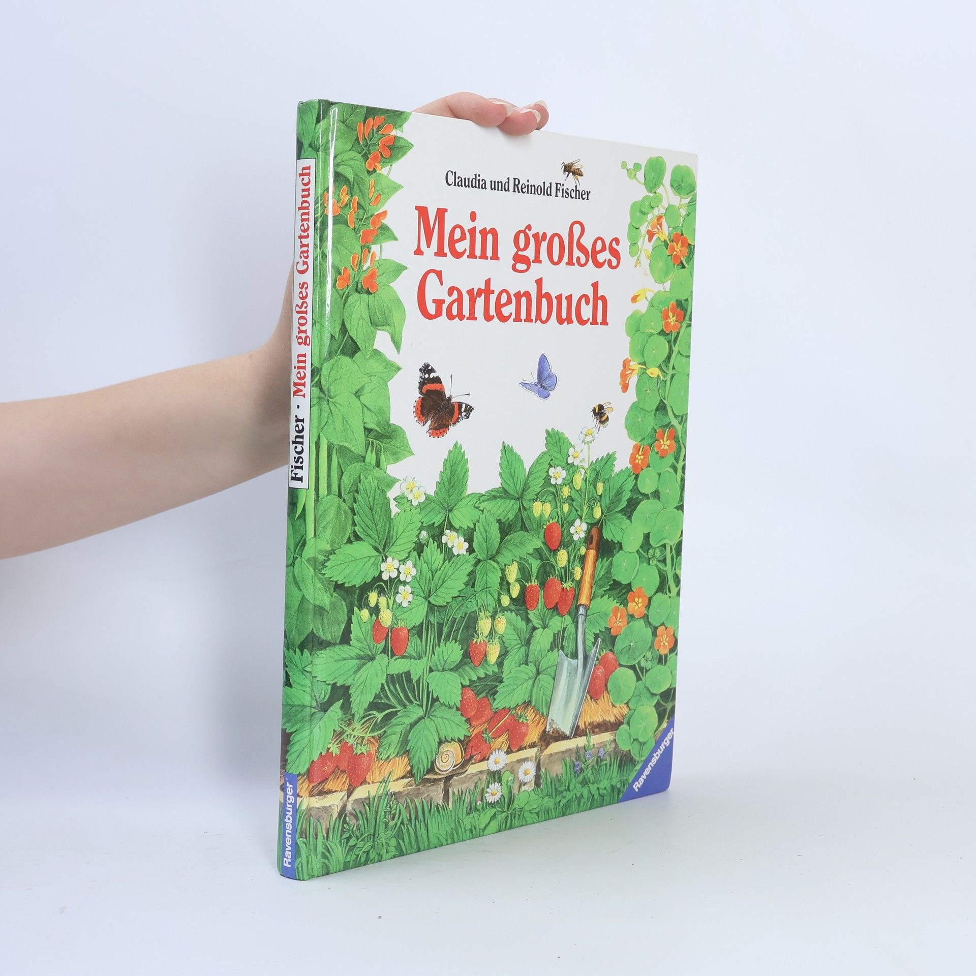 Claudia Fischer Mein großes Gartenbuch