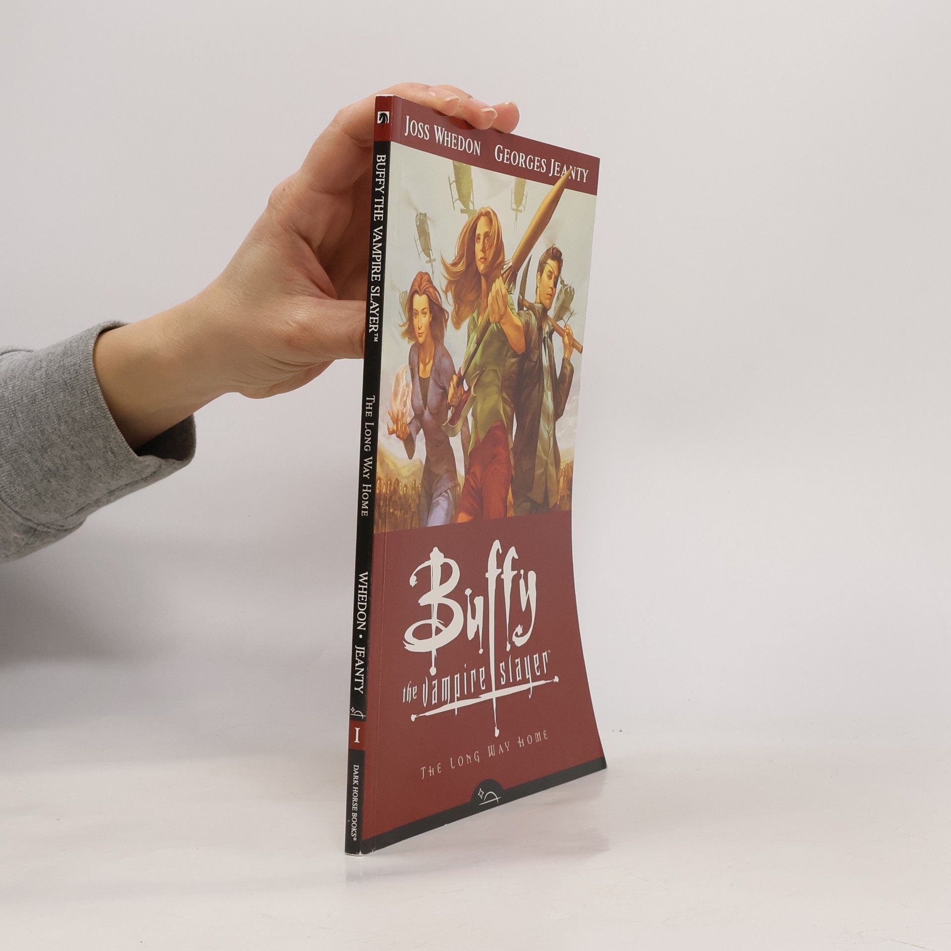 Joss Whedon Buffy the Vampire slayer: The long way home