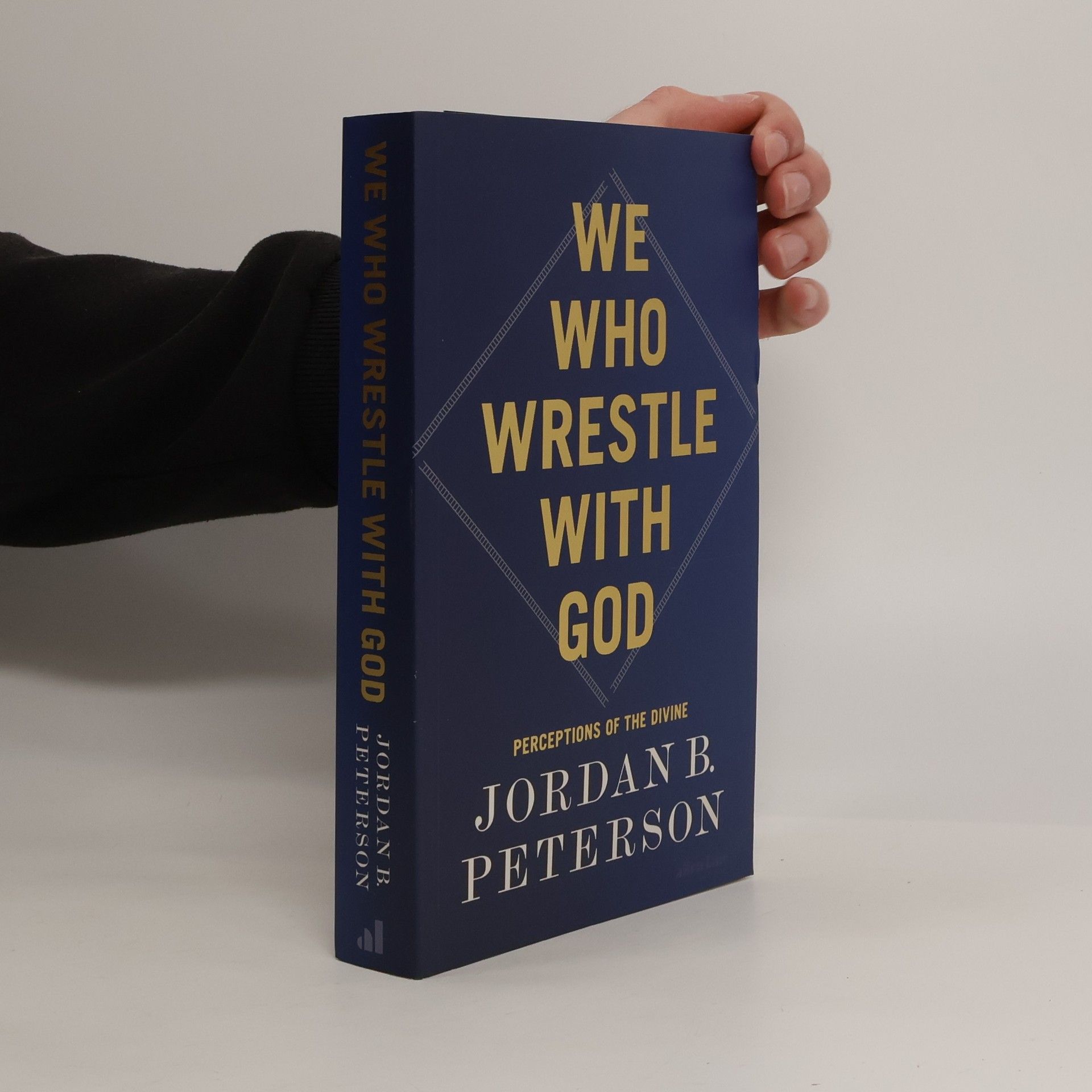 Jordan Peterson We Who Wrestle with God
