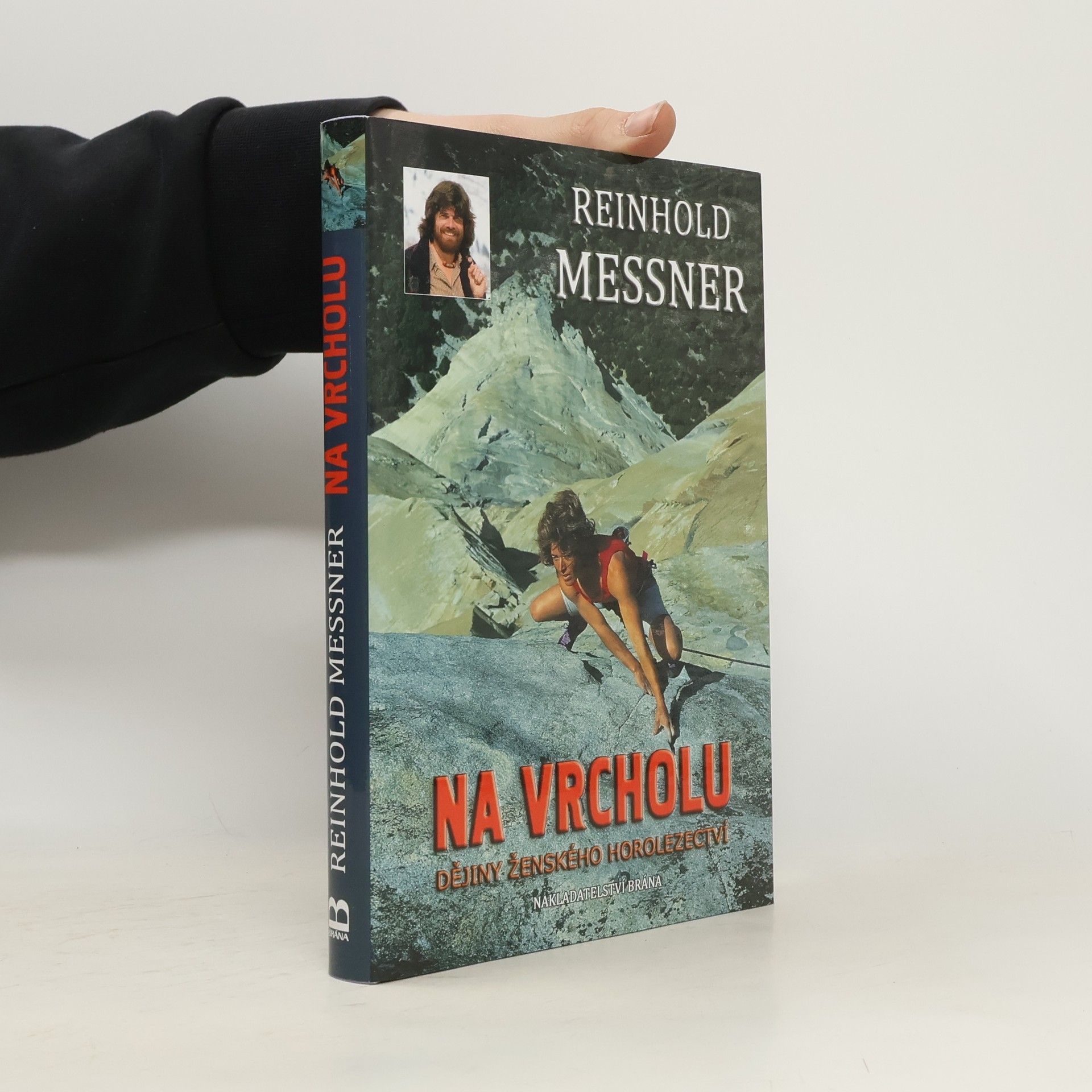 Reinhold Messner Na vrcholu - Dějiny ženského horolezectví