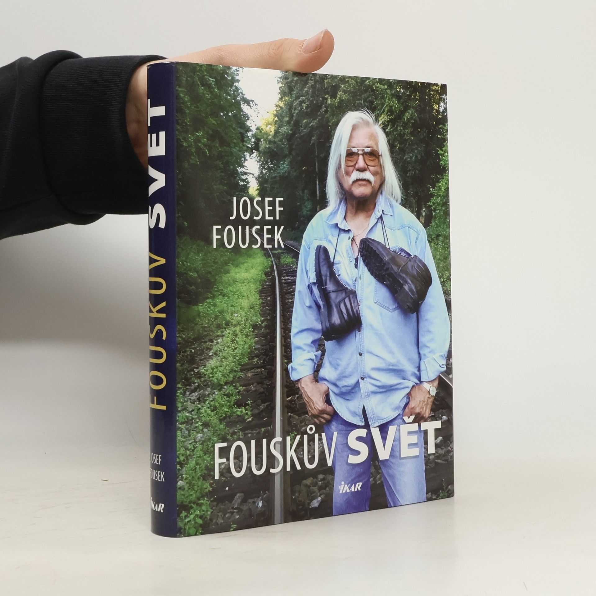 Josef Fousek Fouskův svět : životopisné kapitoly